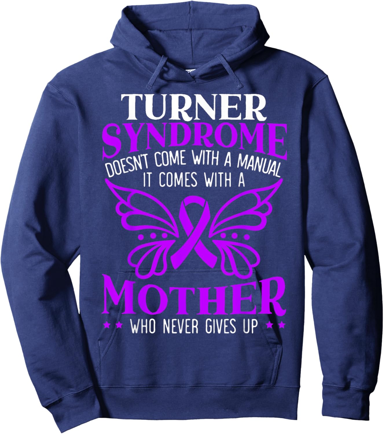 Turner Syndrome Support Turner Syndrome Awareness Hoodie - Hoodie | Navy