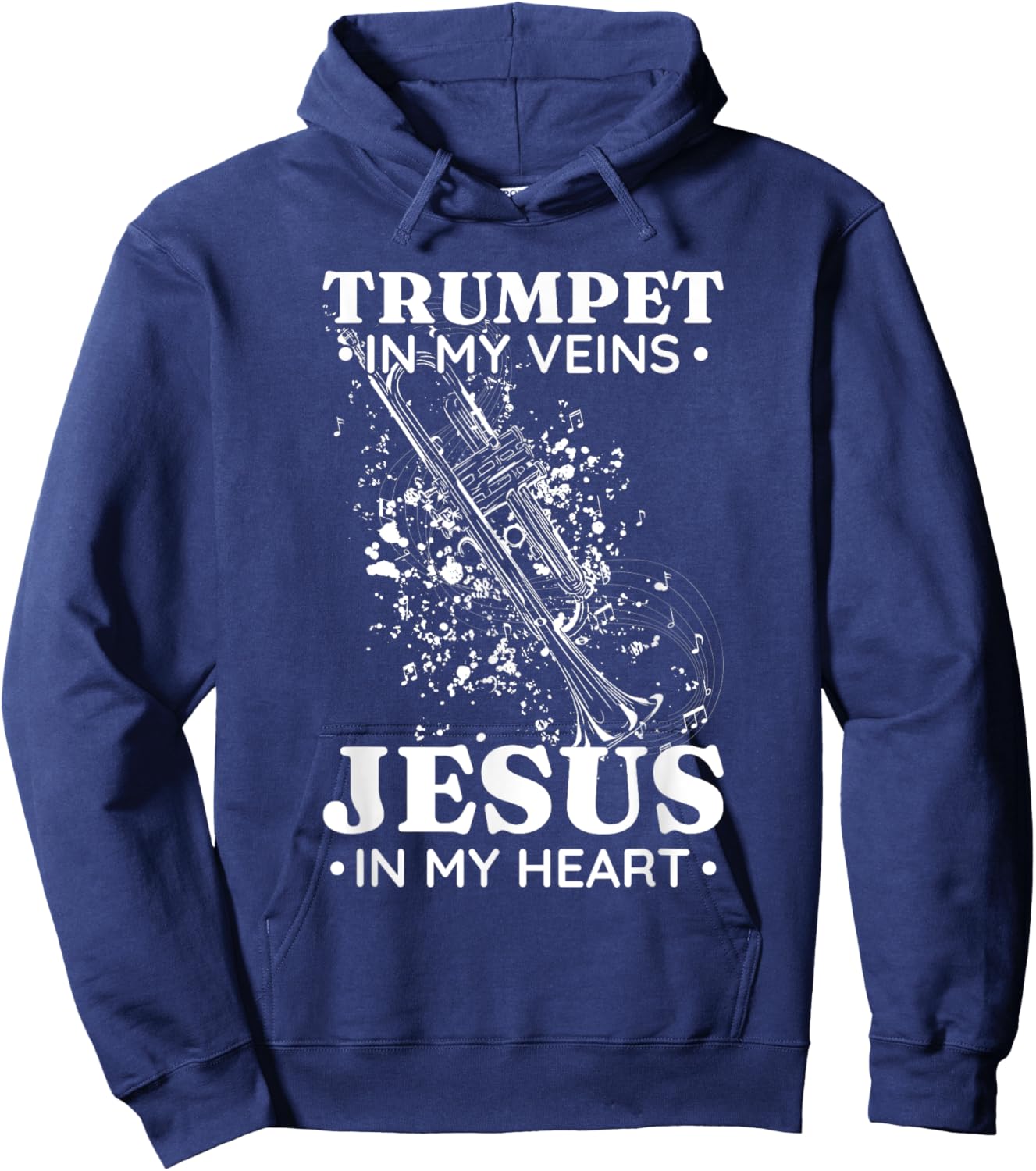 Trumpet in My Veins Jesus In My Heart Trumpet Senior Hoodie - Hoodie | Navy