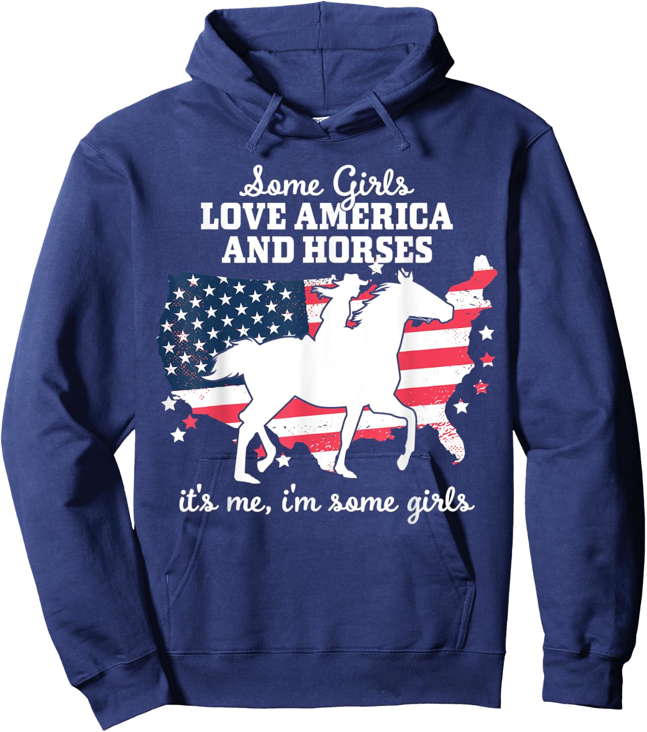 Women Some Girls Love America & Horse Riding - Equestrian Hoodie - Hoodie | Navy