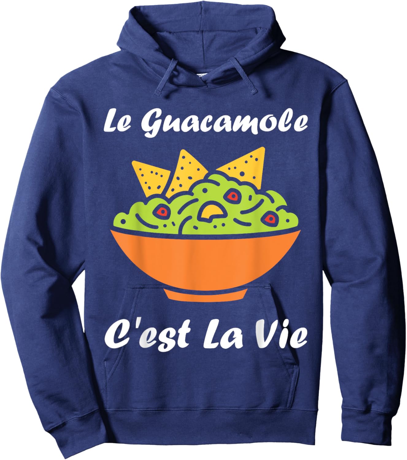 Le Guacamole c'est la vie avocado humor Guacamole , Black, S Hoodie - Hoodie | Navy