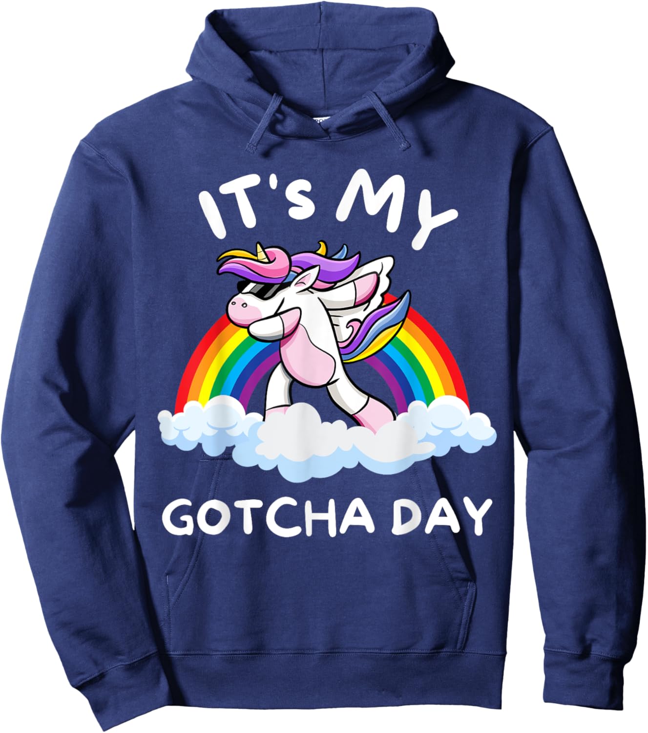 It's My Gotcha Day Welcome Children Adoption Dabbing Unicorn Hoodie - Hoodie | Navy
