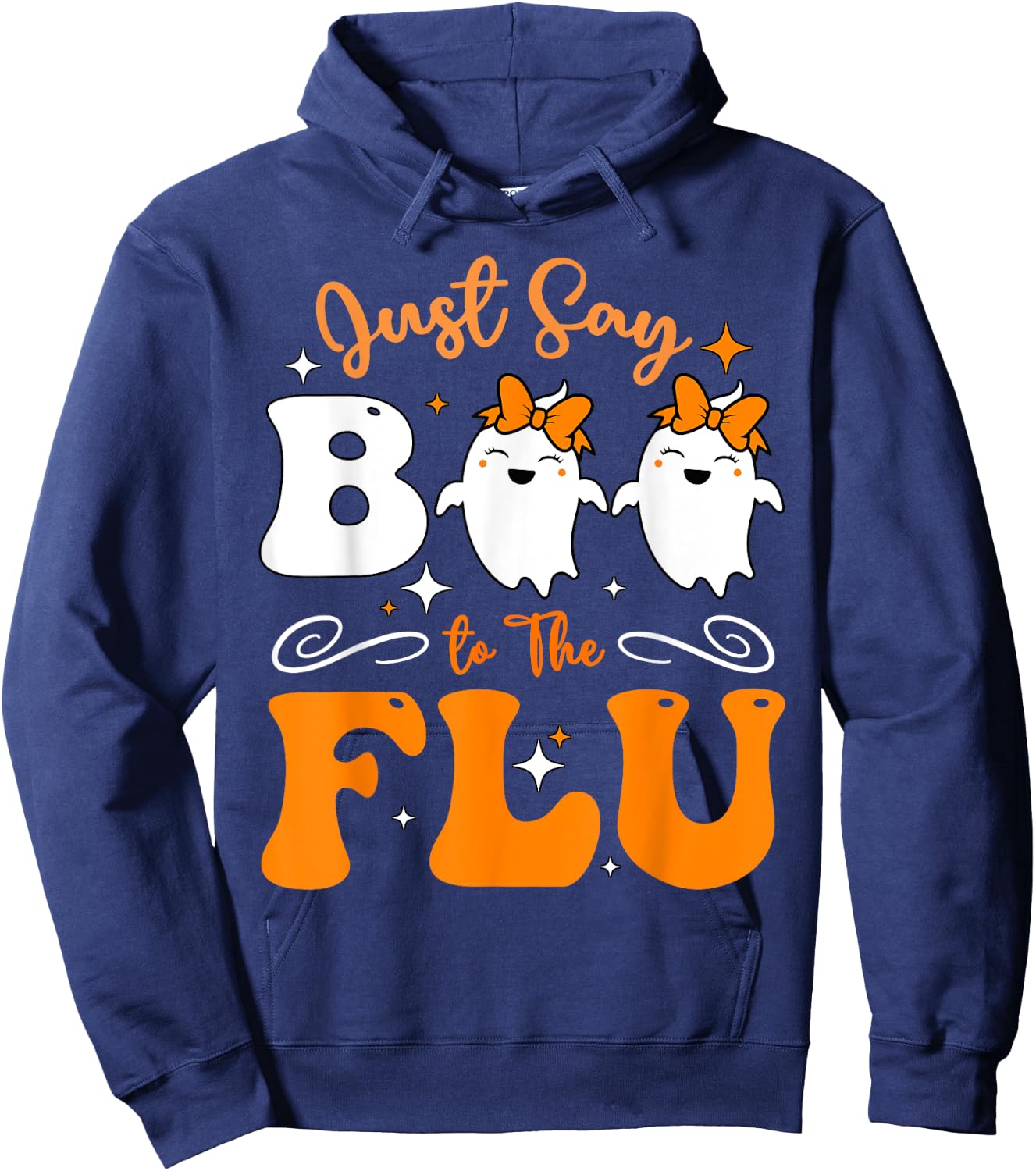 Say Boo To The Flu Funny Halloween Bow Cute Ghost Boo To Flu Hoodie - Hoodie | Navy