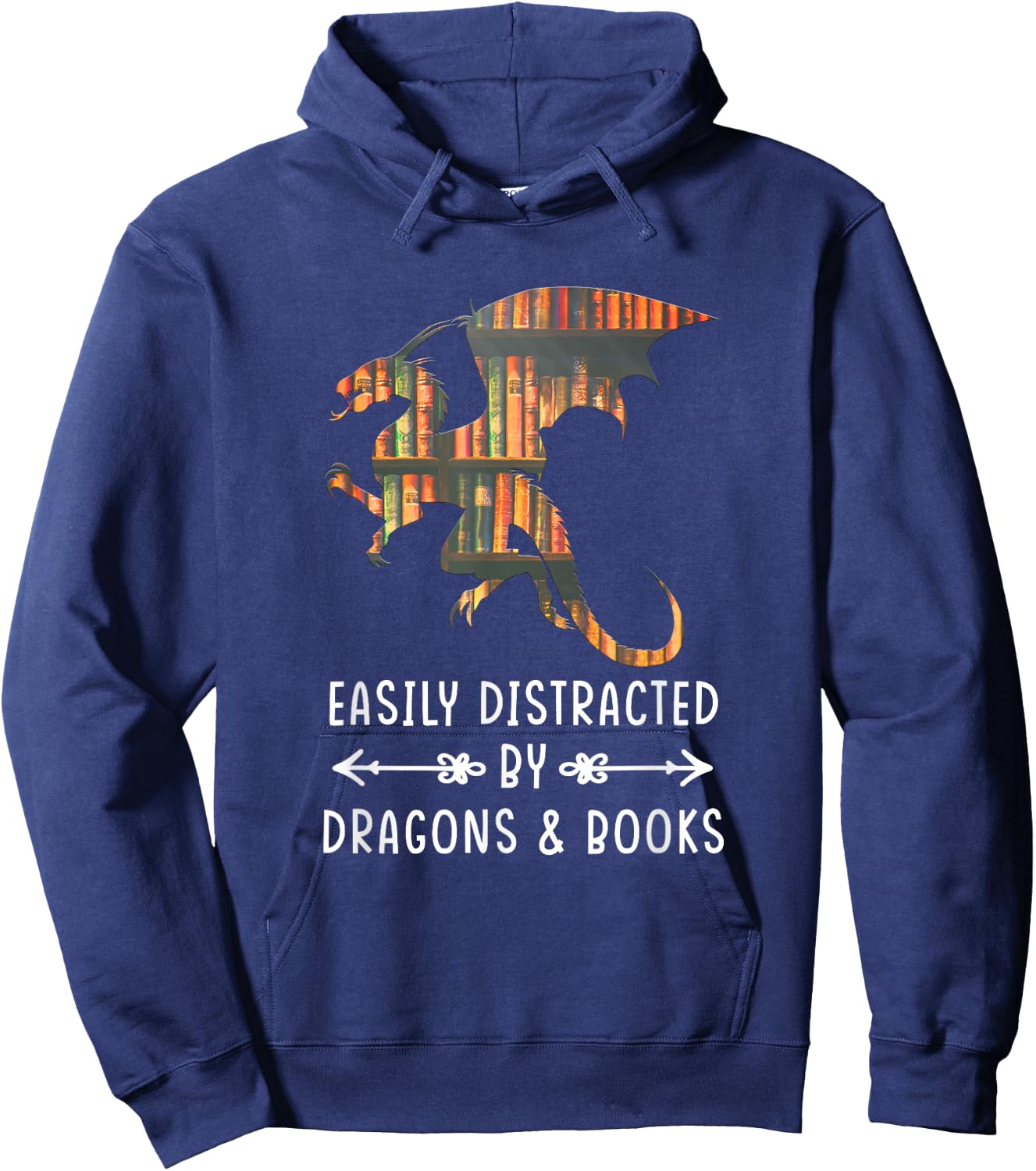 Easily Distracted By Dragon And Books Nerds School Hoodie - Hoodie | Navy