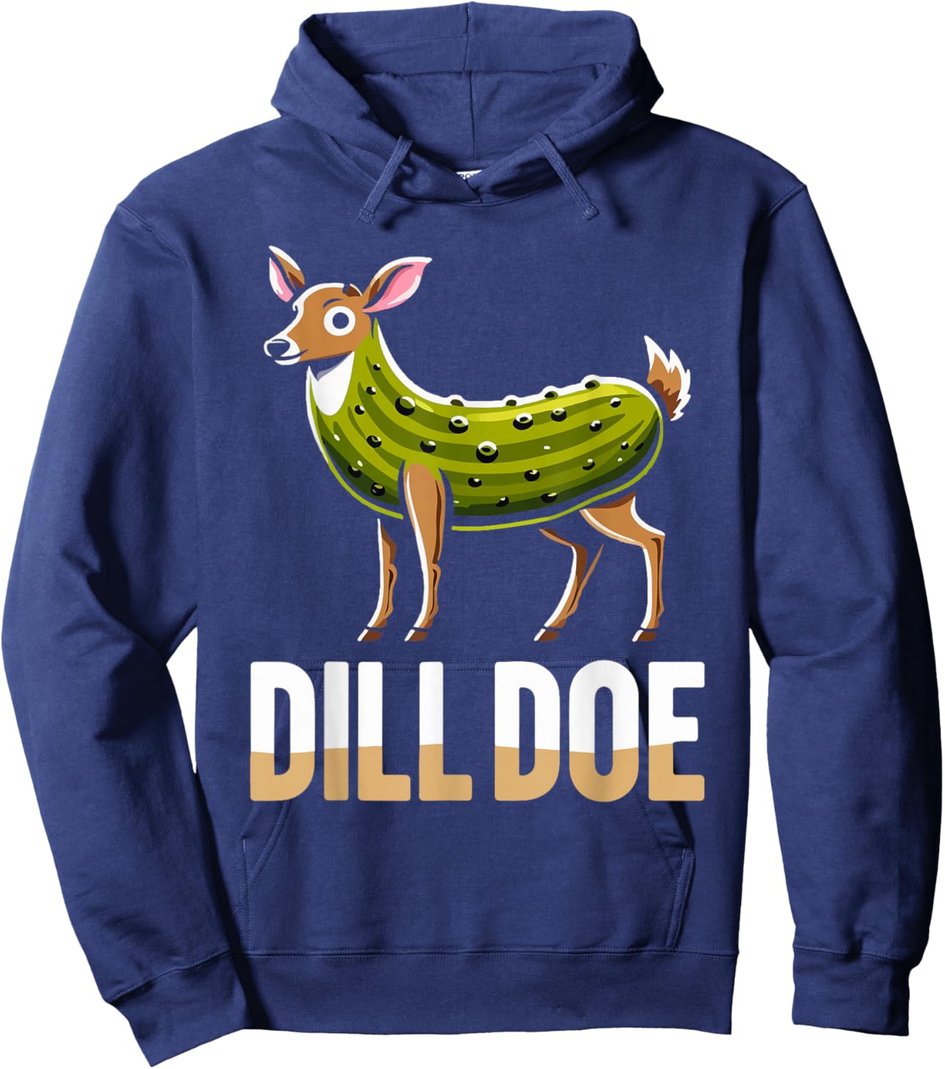 DILL DOE Funny Sarcastic Pickle Nature Deer Print Art Adult Hoodie - Hoodie | Navy
