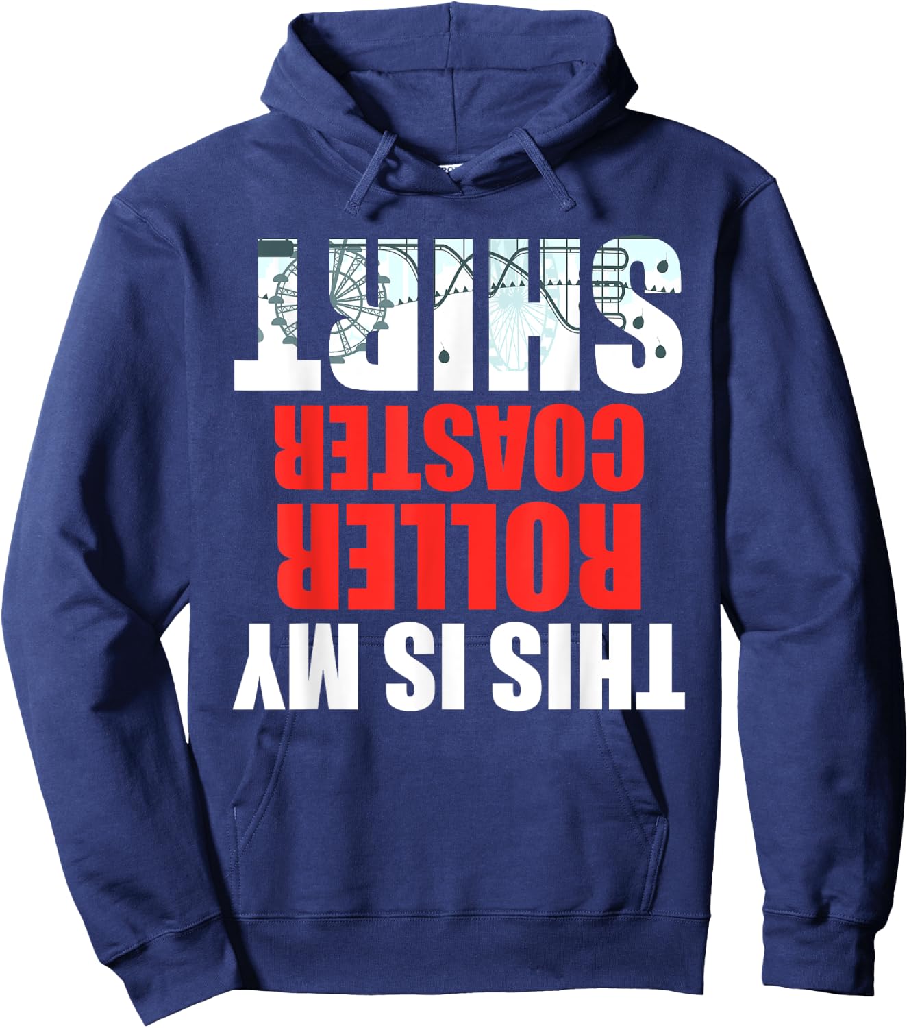 This is My Roller Coaster Funny Theme Park Carnival Ride Hoodie - Hoodie | Navy