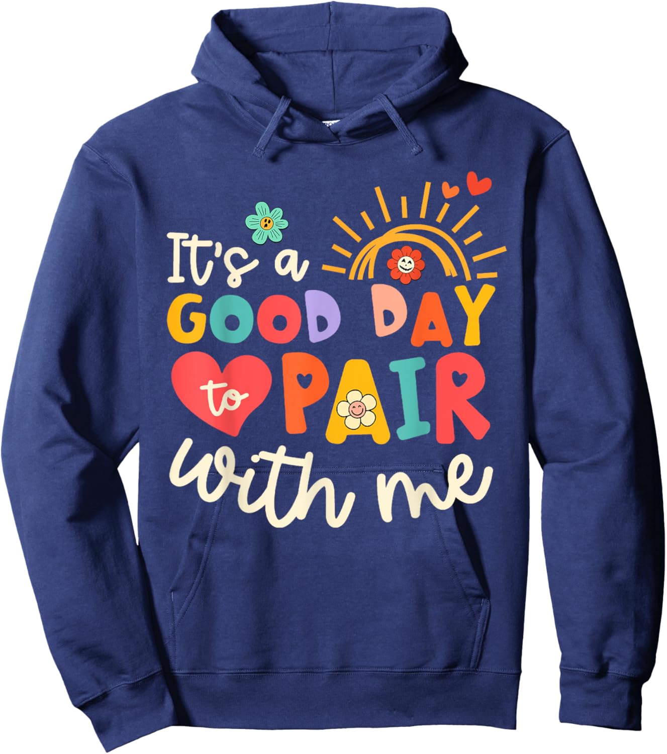 It's A Good Day To Pair With Me Applied Behavior Analyst Hoodie - Hoodie | Navy