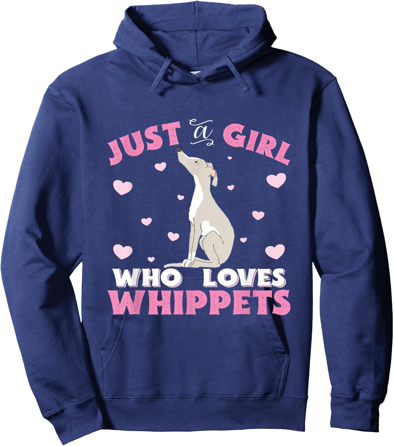 Whippet Just A Girl Who Loves Whippets Gift Hoodie - Hoodie | Navy
