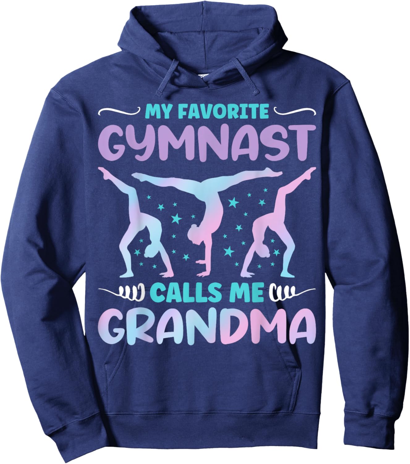 My Favorite Gymnast Calls Me Grandma Funny Gymnastics Hoodie - Hoodie | Navy