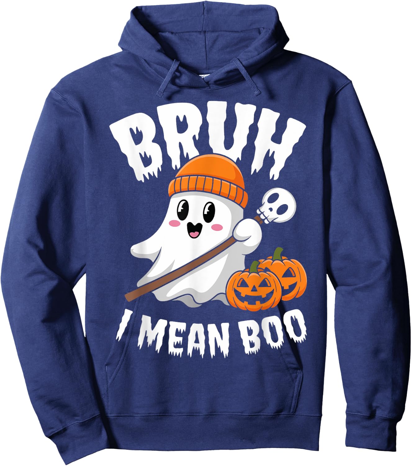 Bruh I Mean Boo Halloween Ghost for Kids and Adults Hoodie - Hoodie | Navy