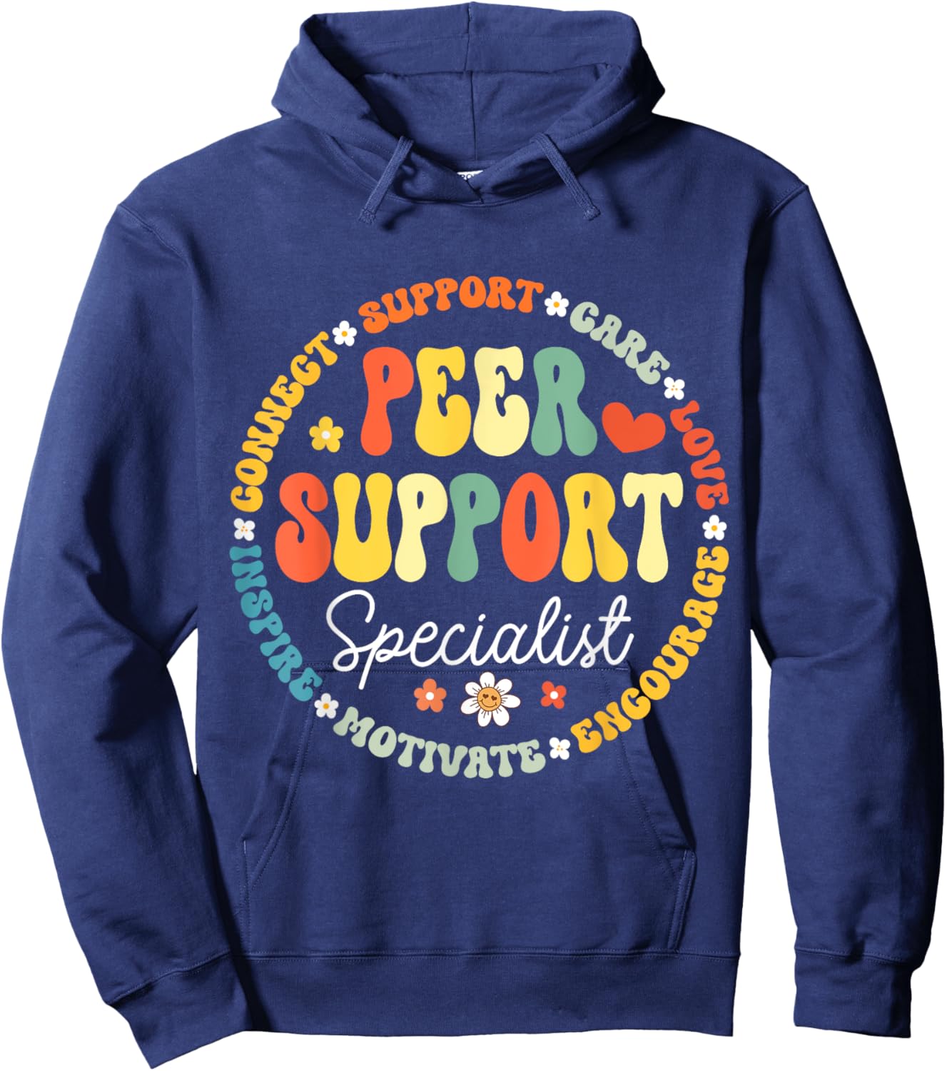 Peer Support Specialist Life Appreciation Week School Hoodie - Hoodie | Navy