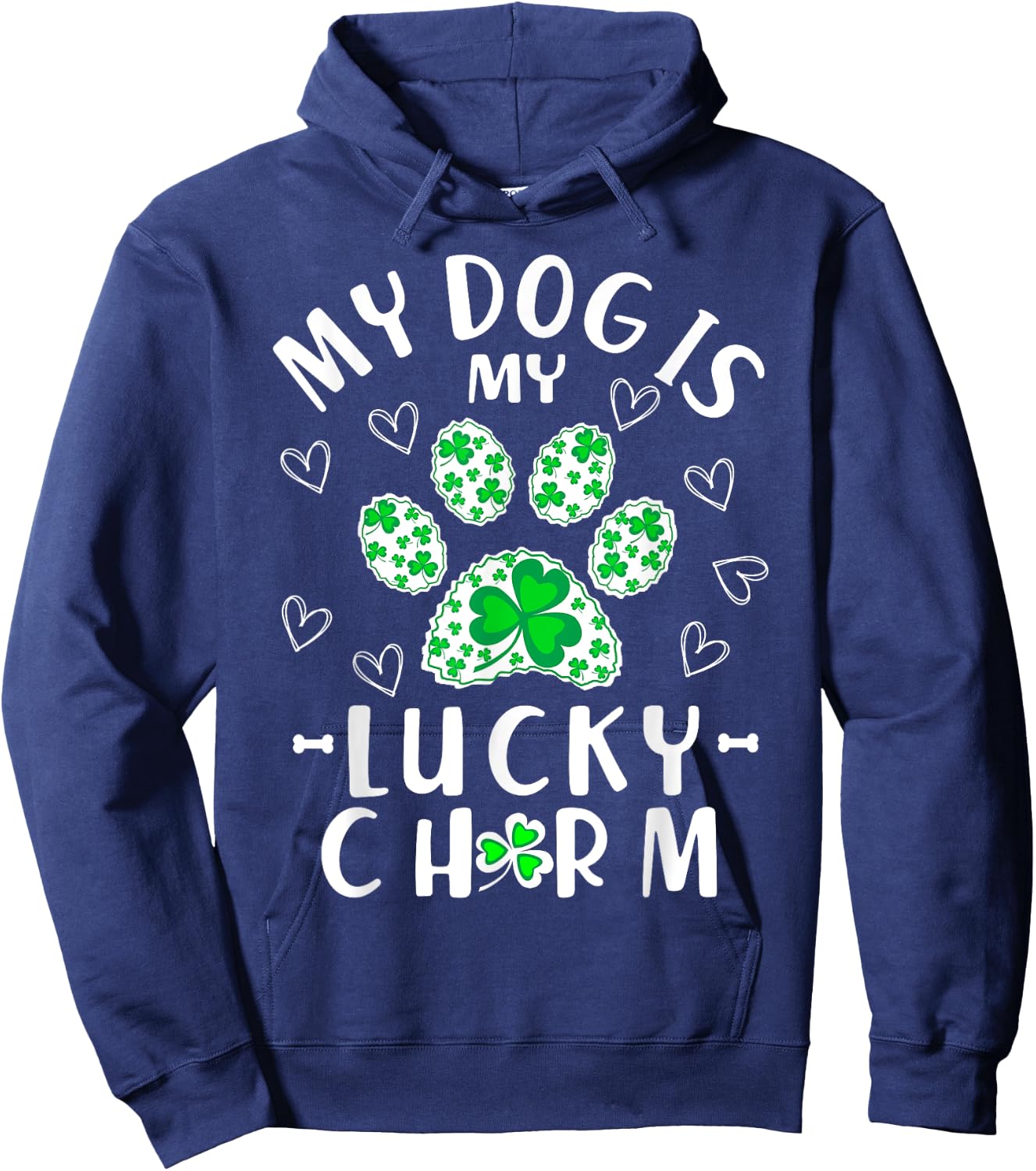 My Dog is My Lucky Charm Shamrock Shirt St Patricks Day Men Women Kids Hoodie - Hoodie | Navy