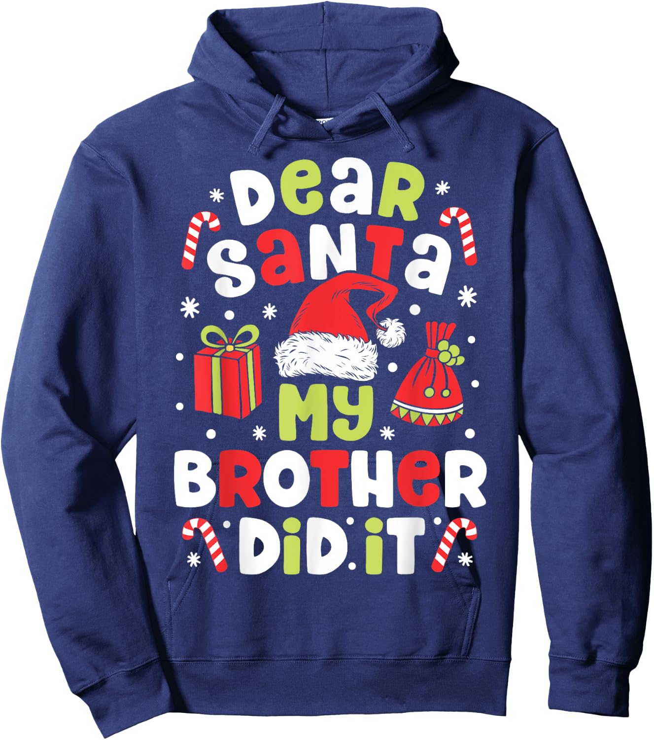 Dear Santa My Brother Did It Funny Christmas Girls Kids Boys Hoodie - Hoodie | Navy