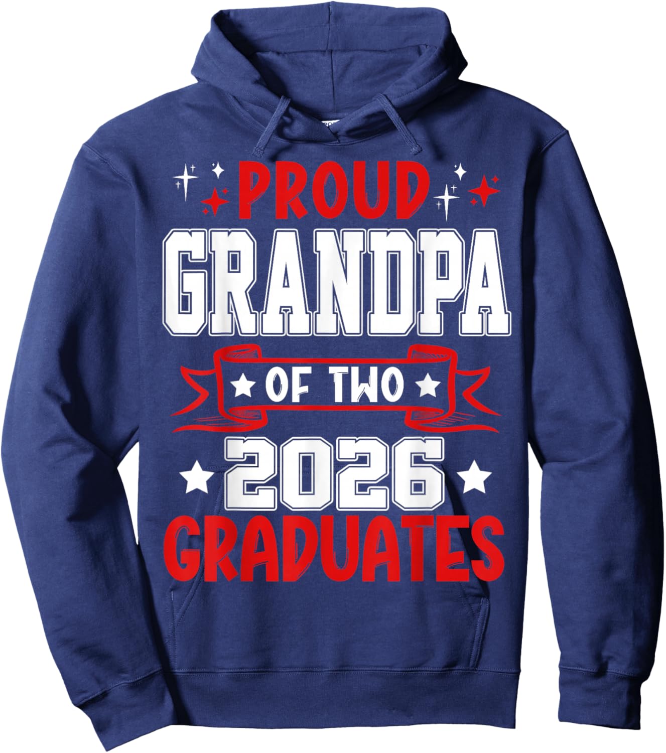 Proud Grandpa of Two 2026 Graduates Twins Graduation Hoodie - Hoodie | Navy