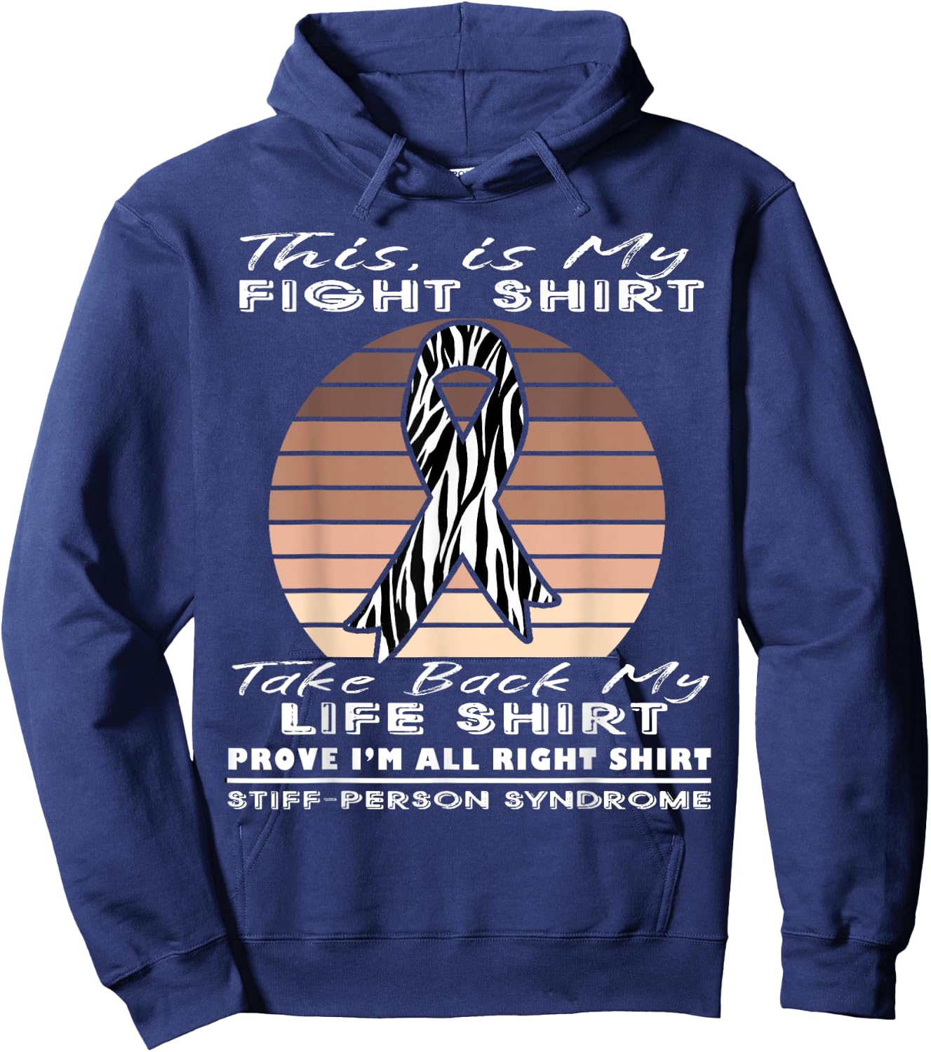 This is My Fight - Stiff Person Syndrome Hoodie - Hoodie | Navy