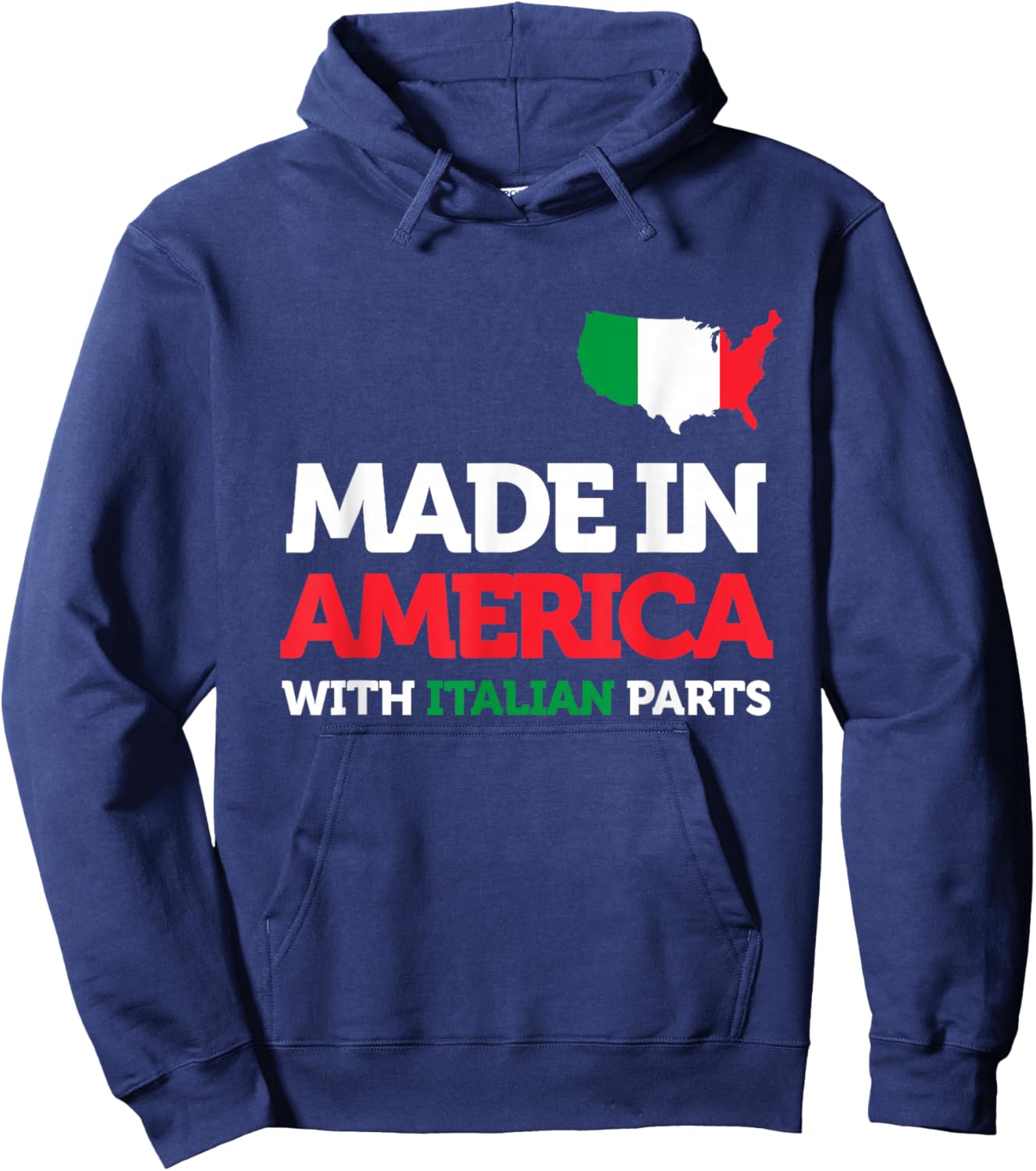 Made in America with Italian Parts Italy Pride Gift Funny Hoodie - Hoodie | Navy
