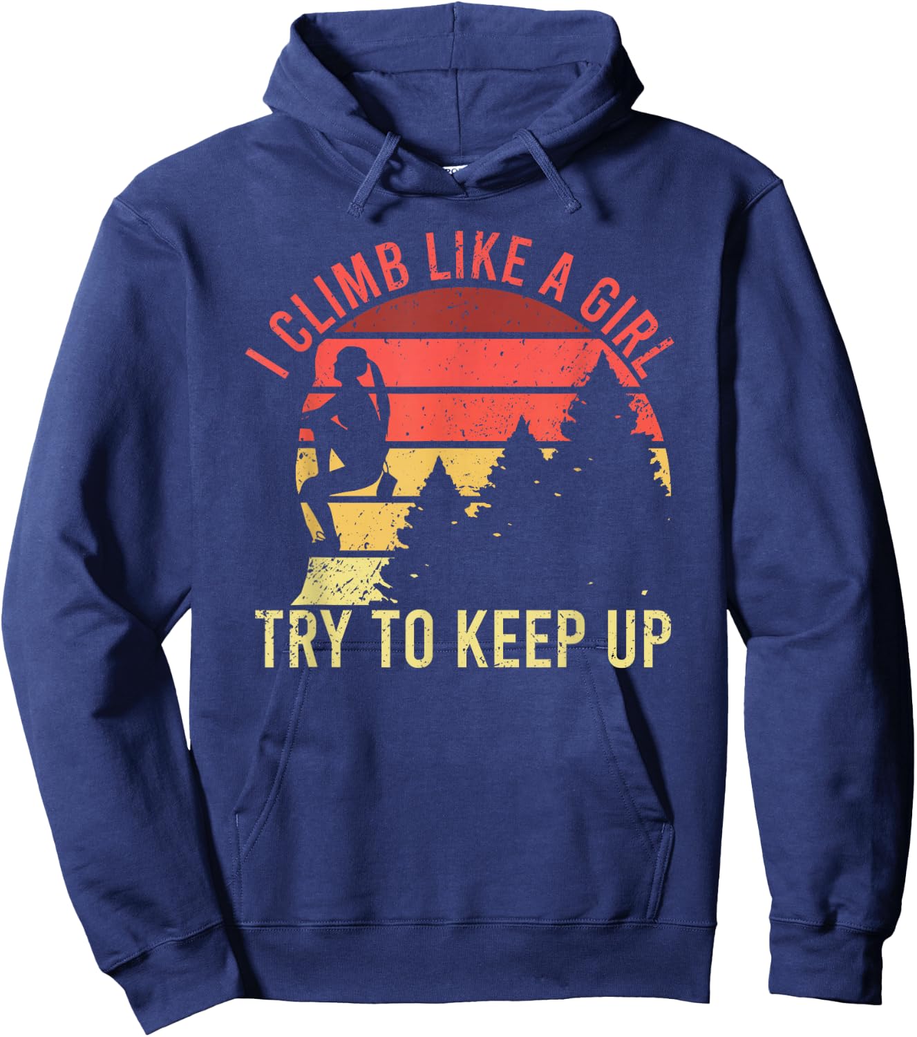 I Climb Like A Girl Rock Climbing Gear Kids Women Vintage Hoodie - Hoodie | Navy