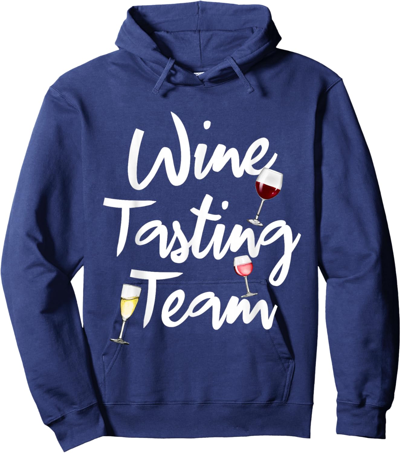 Funny Wine Tasting Team Wine Drinkers Drinking Lovers Hoodie - Hoodie | Navy