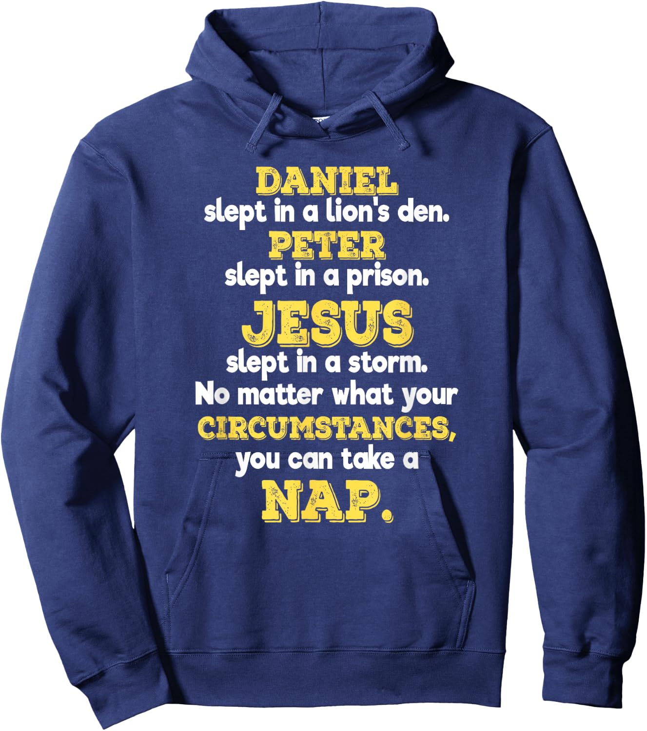Funny Christian Sayings Biblical Events Gift Believers Hoodie - Hoodie | Navy
