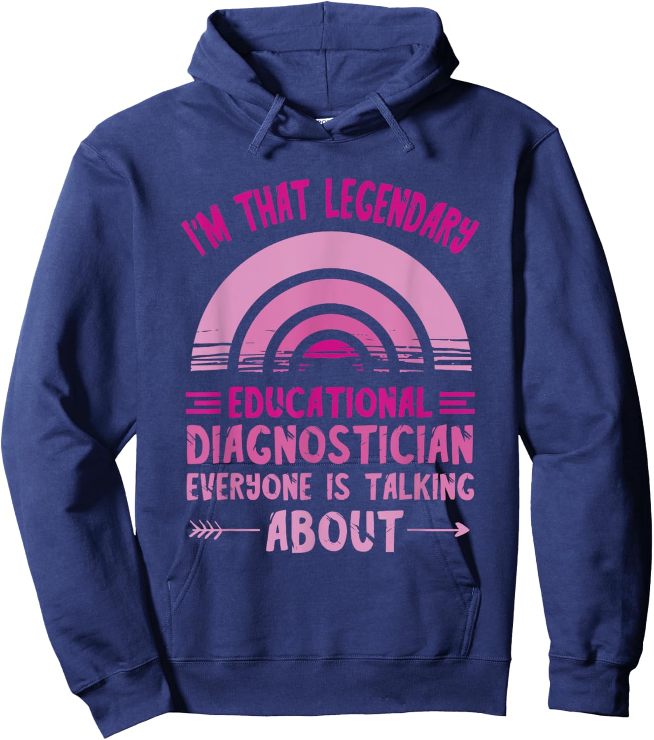 Educational Diagnostician Legendary School Psychologist Hoodie - Hoodie | Navy