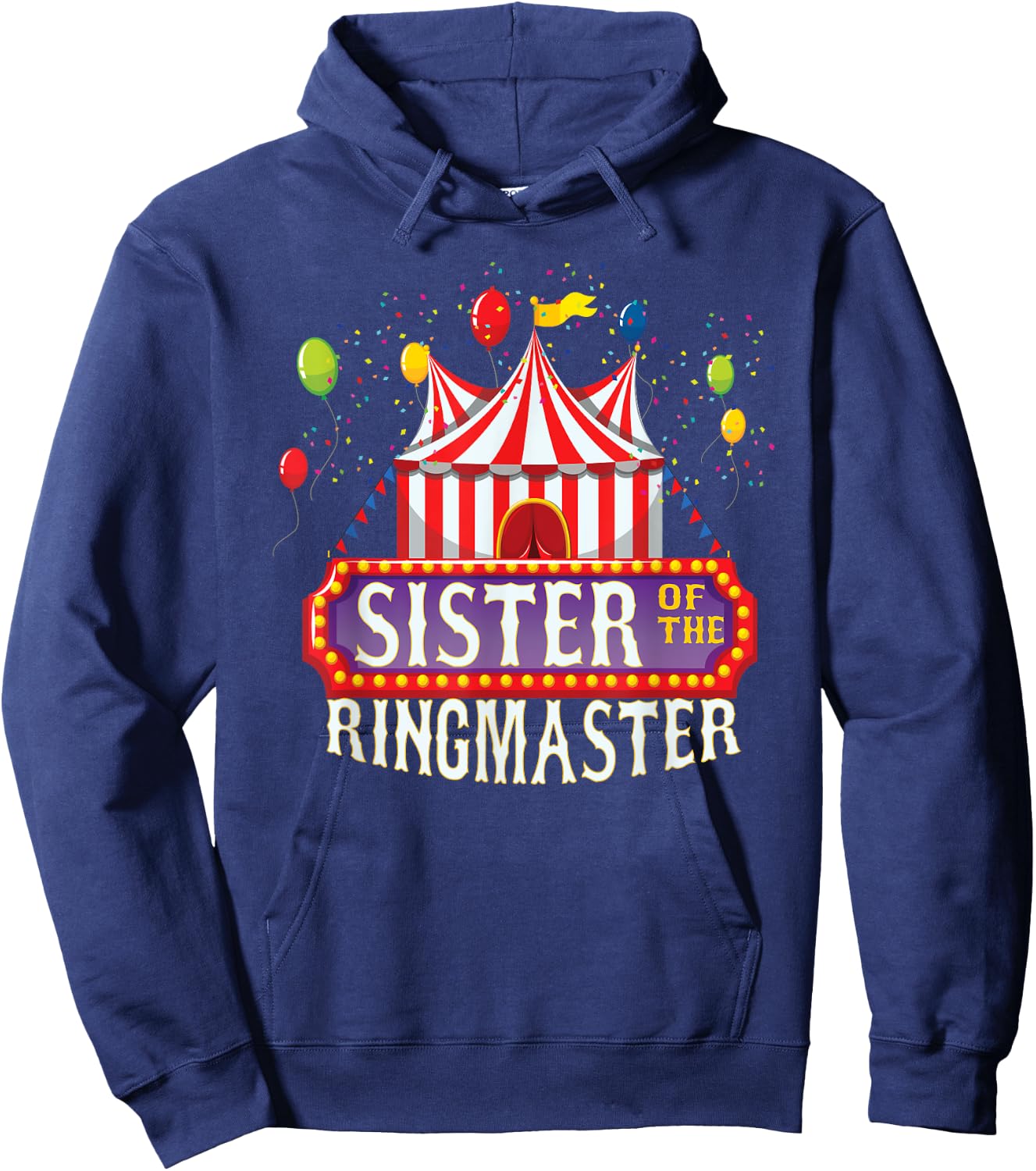 Sister Of The Birthday Ringmaster Kids Circus Party B-day Hoodie - Hoodie | Navy