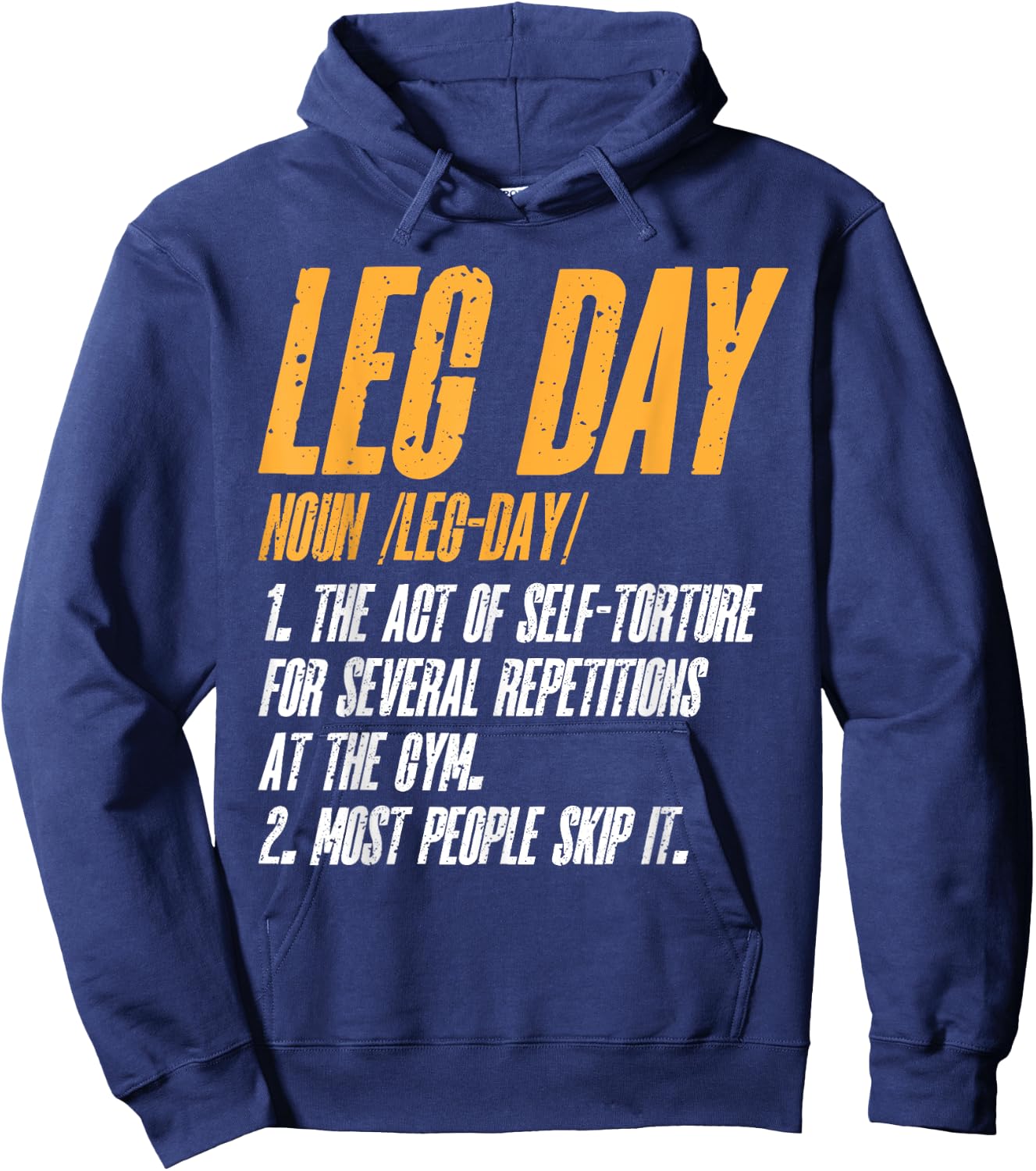 Fitness Training Workout Gym Leg Day Definition Hoodie - Hoodie | Navy