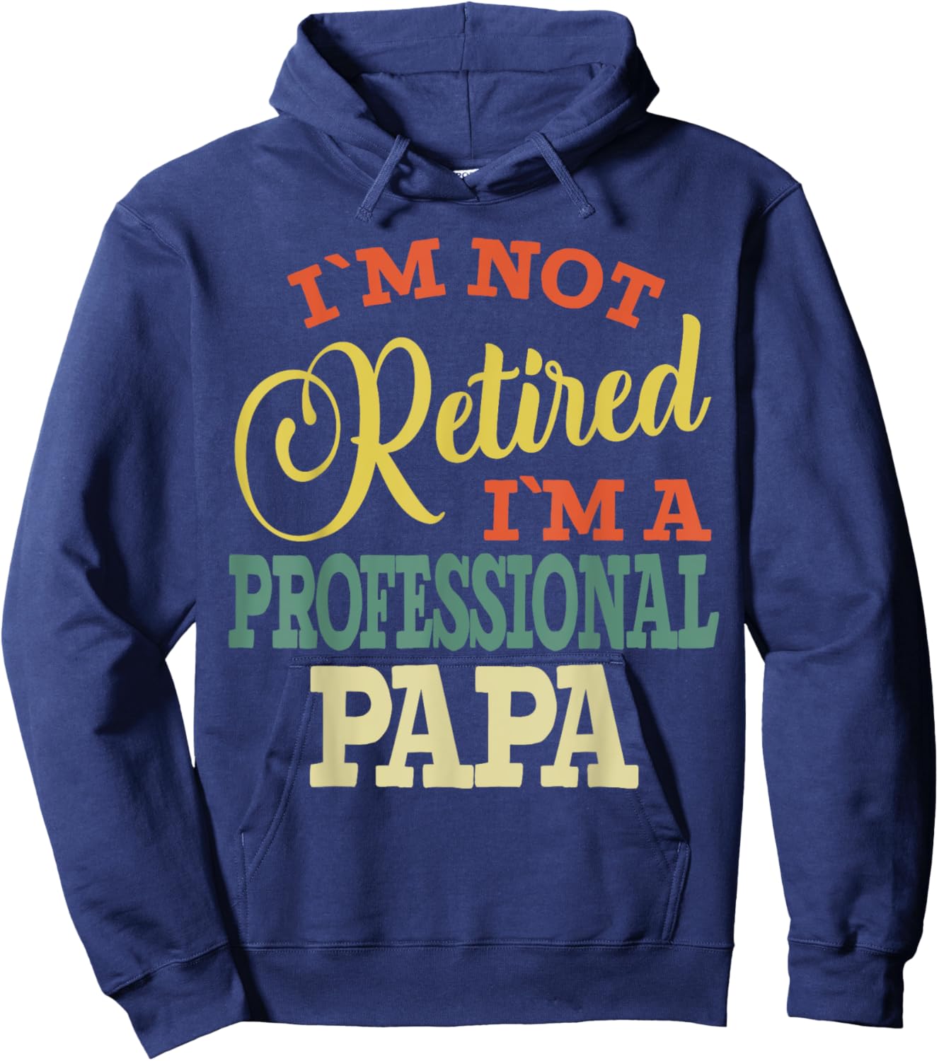 Papa Grandpa funny Fathers Day Professional Papa Dad Hoodie - Hoodie | Navy