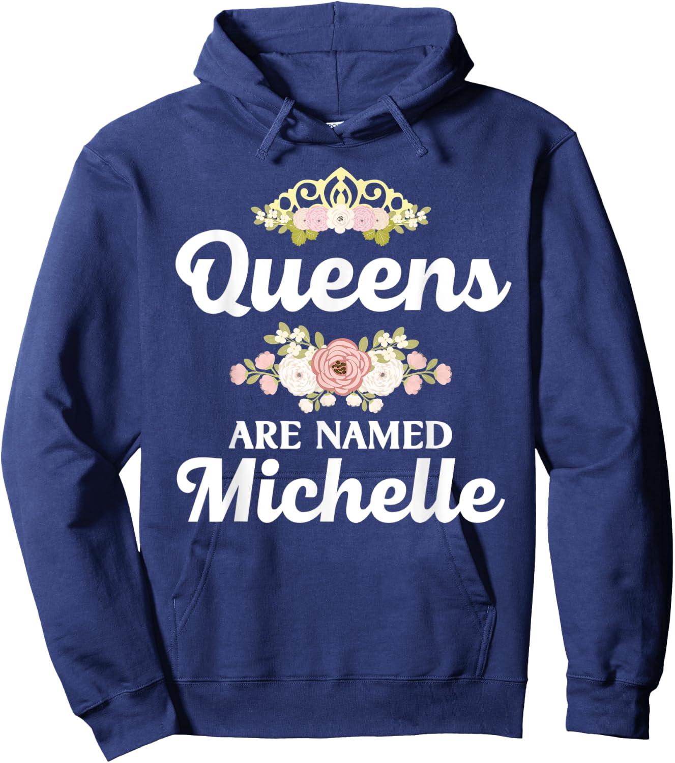 Queens Are Named MICHELLE Gift Personalized Funny Christmas Hoodie - Hoodie | Navy