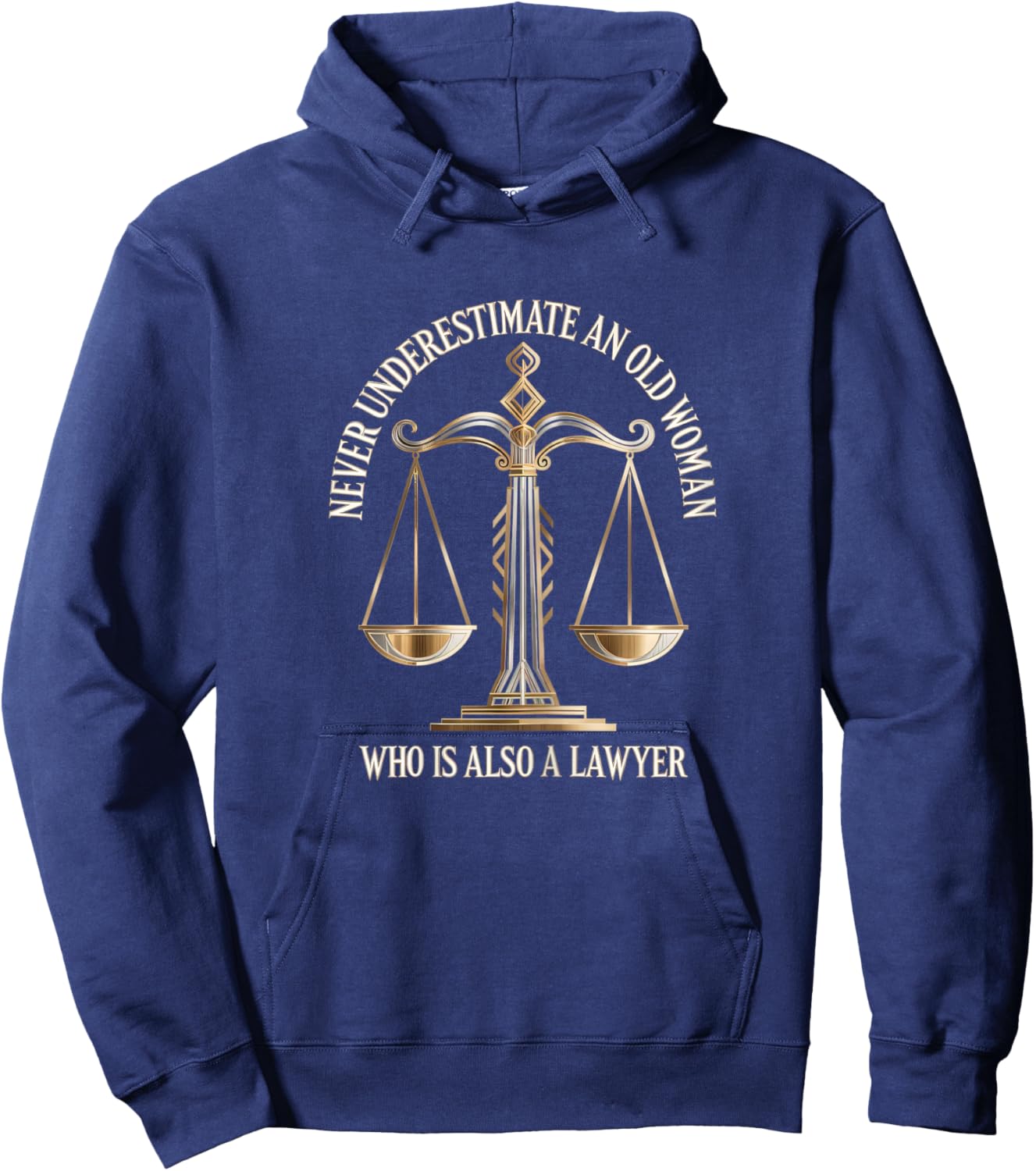 Funny Old Woman Lawyer Attorney Scales of Justice Hoodie - Hoodie | Navy