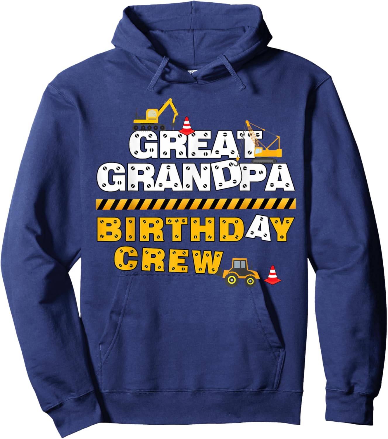 Great Grandpa Birthday Crew Construction Family Birthday Hoodie - Hoodie | Navy