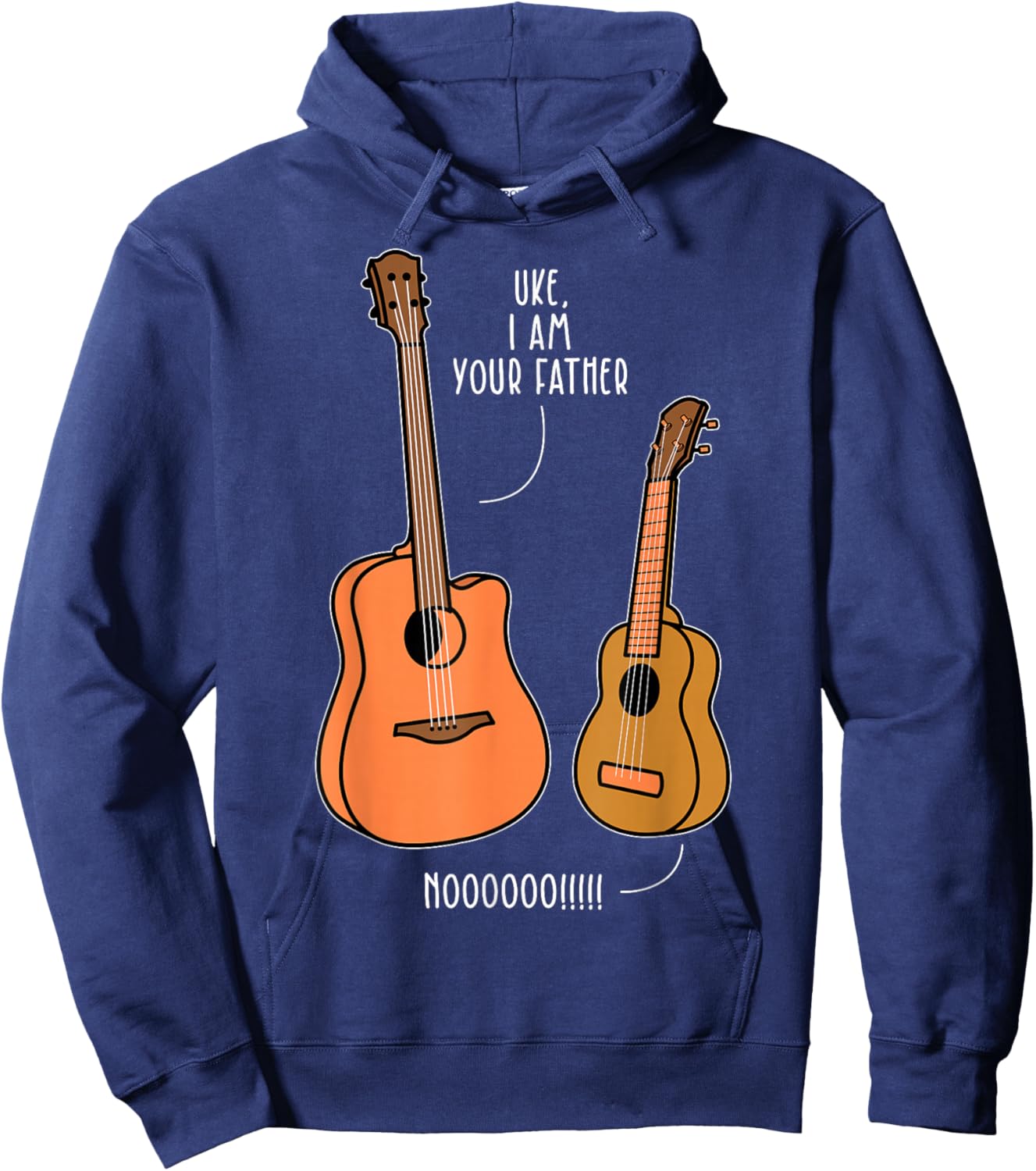 UKE, I AM YOUR Father NOOOOOO!!!! Ukulele Father Pun Hoodie - Hoodie | Navy