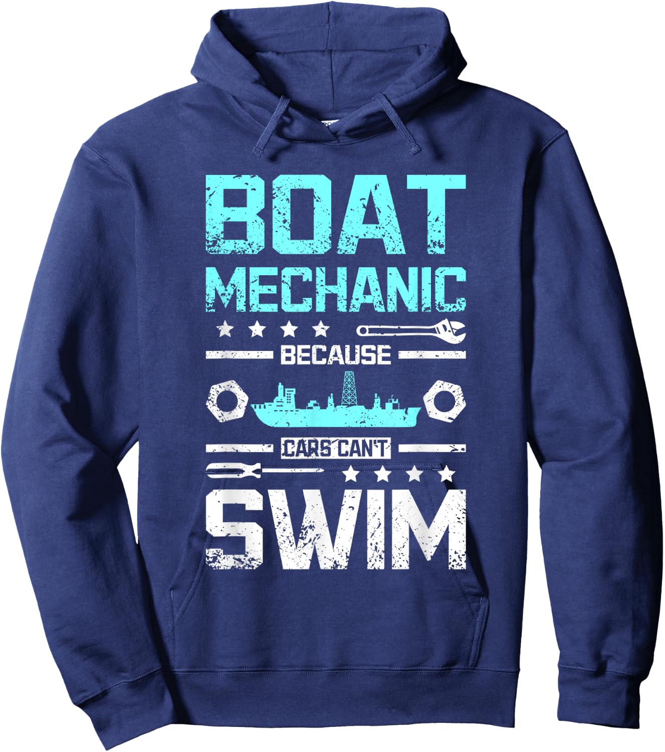 Boat mechanic because cars can't swim Hoodie - Hoodie | Navy