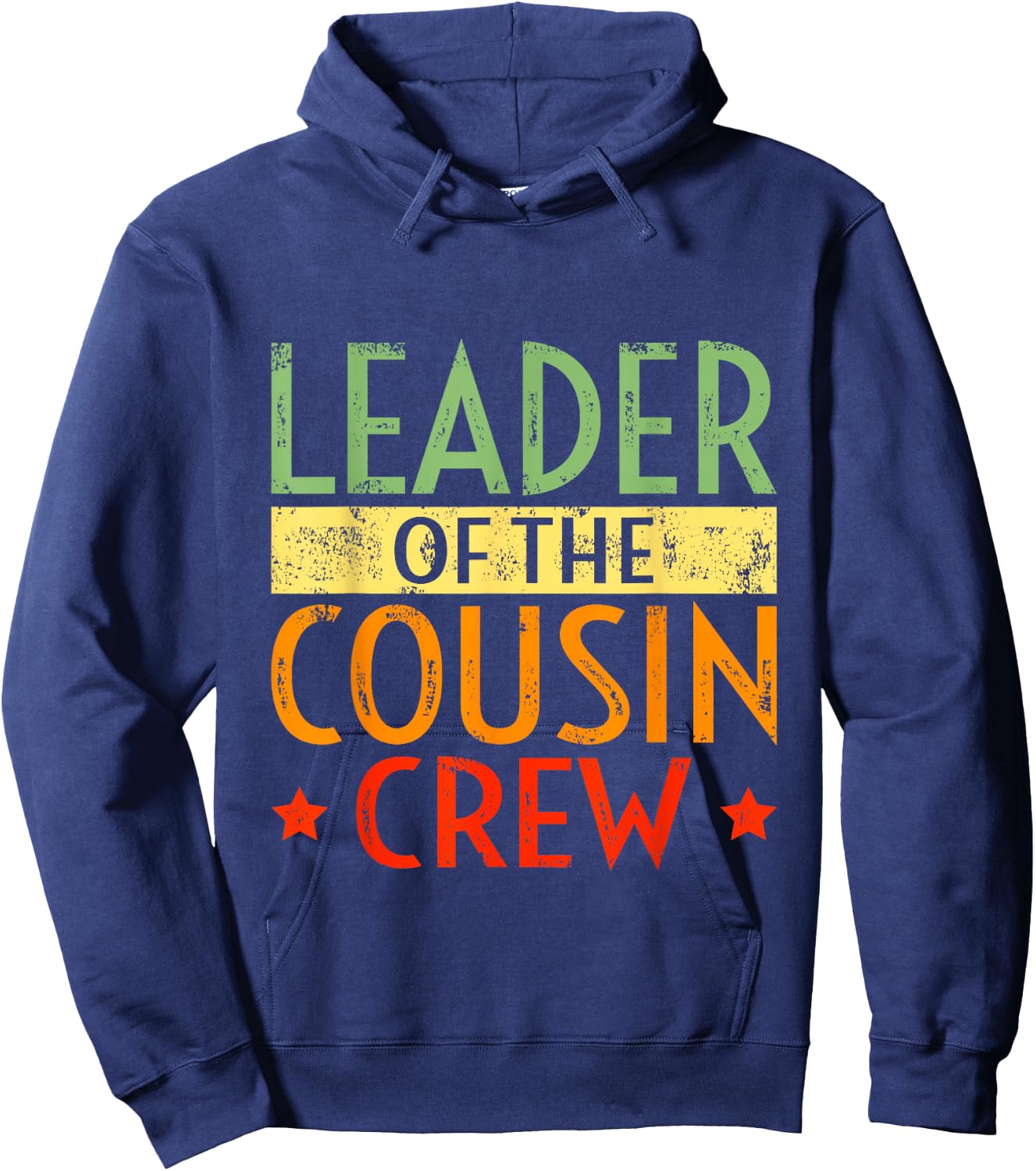 Leader of The Cousin Crew Family Retro Vintage Hoodie - Hoodie | Navy