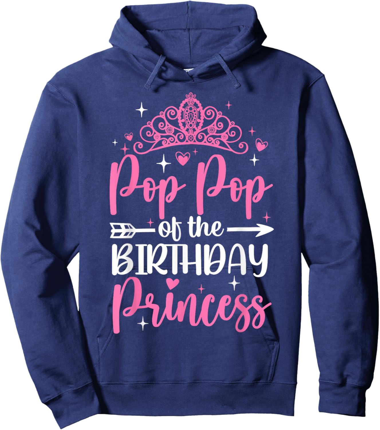 Pop Pop Of The Birthday Princess Bday Girl Kid Cute Family Hoodie - Hoodie | Navy