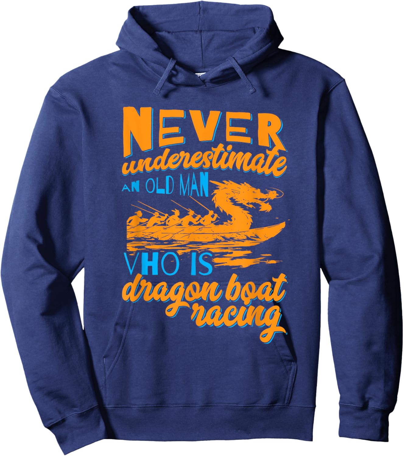 Dragon Boat Paddler Rowing Competition Dragon Boat Racing Hoodie - Hoodie | Navy