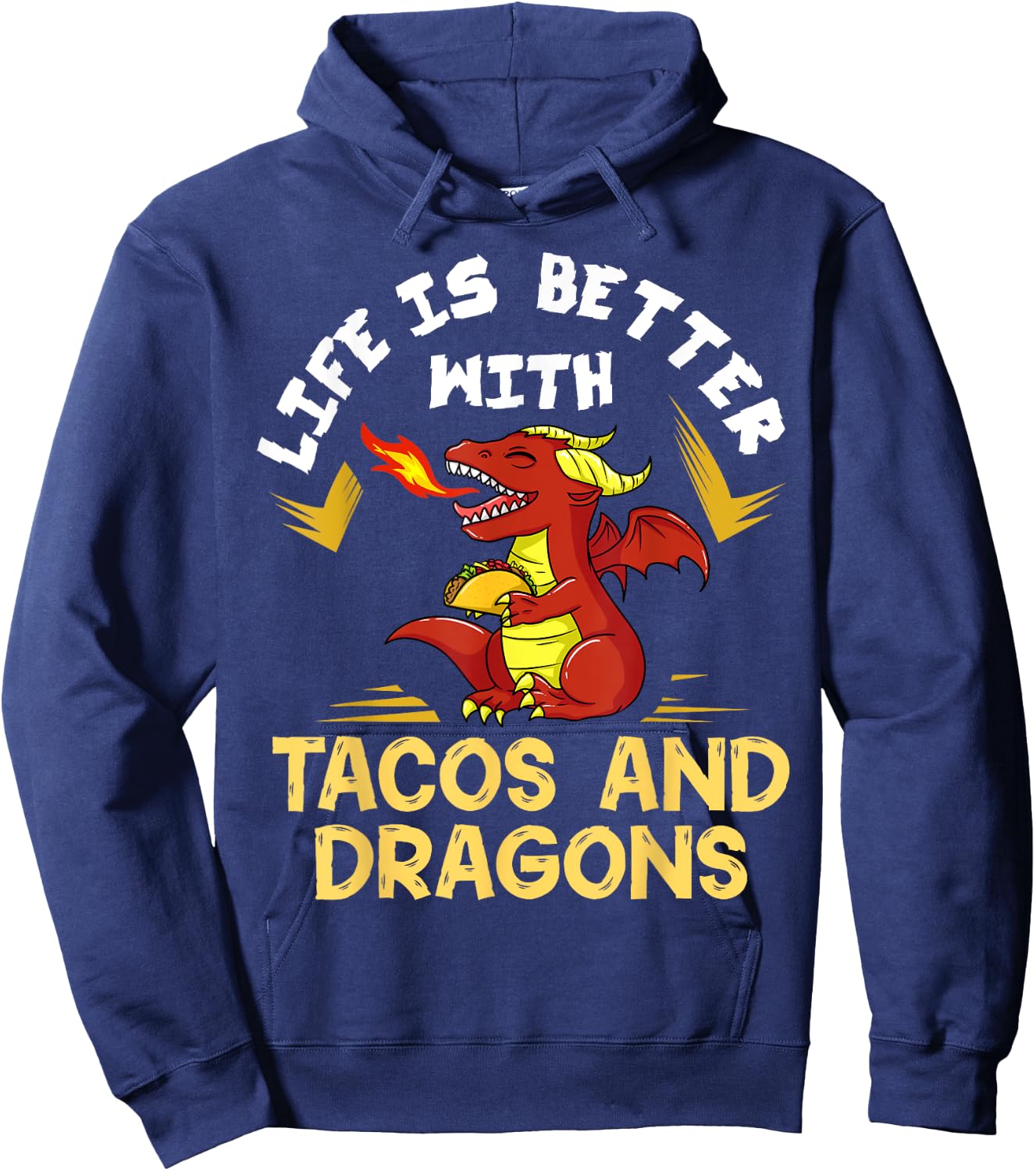 Dragons Tacos Women Men Kids Mexican Love Hoodie - Hoodie | Navy