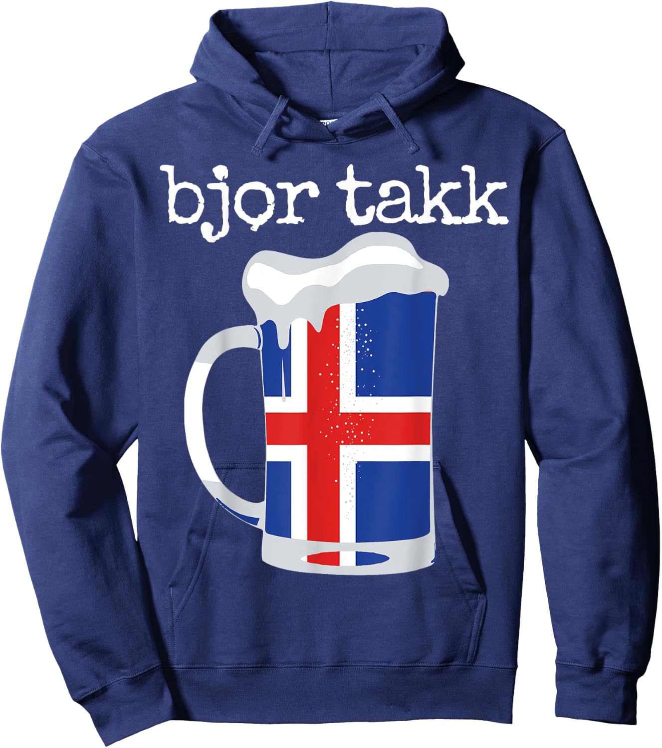 Beer Please In Icelandic Bjor Takk Iceland Hoodie - Hoodie | Navy