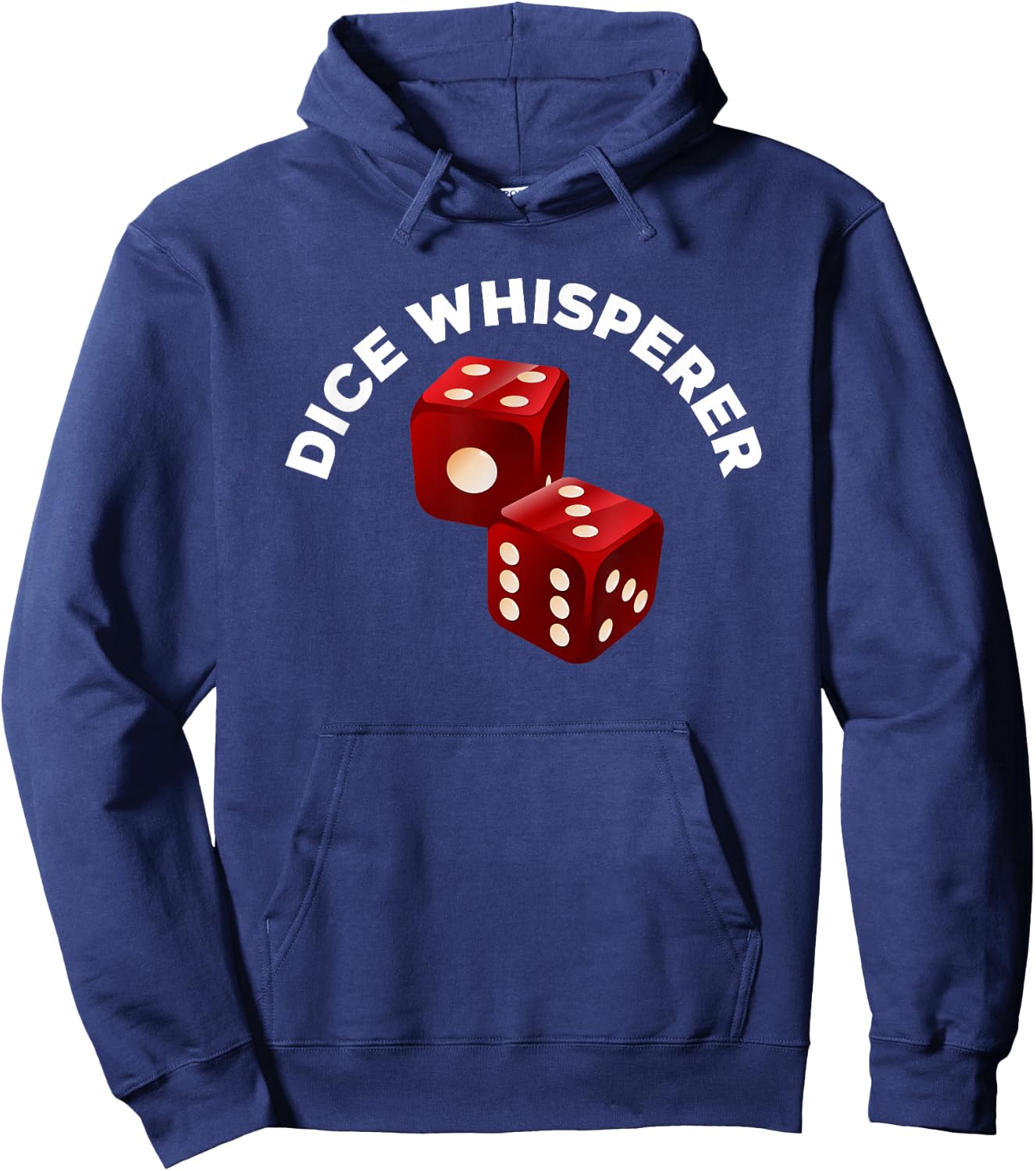 Dice Whisperer Funny Craps Game Casino Player Vegas Gambling Hoodie - Hoodie | Navy