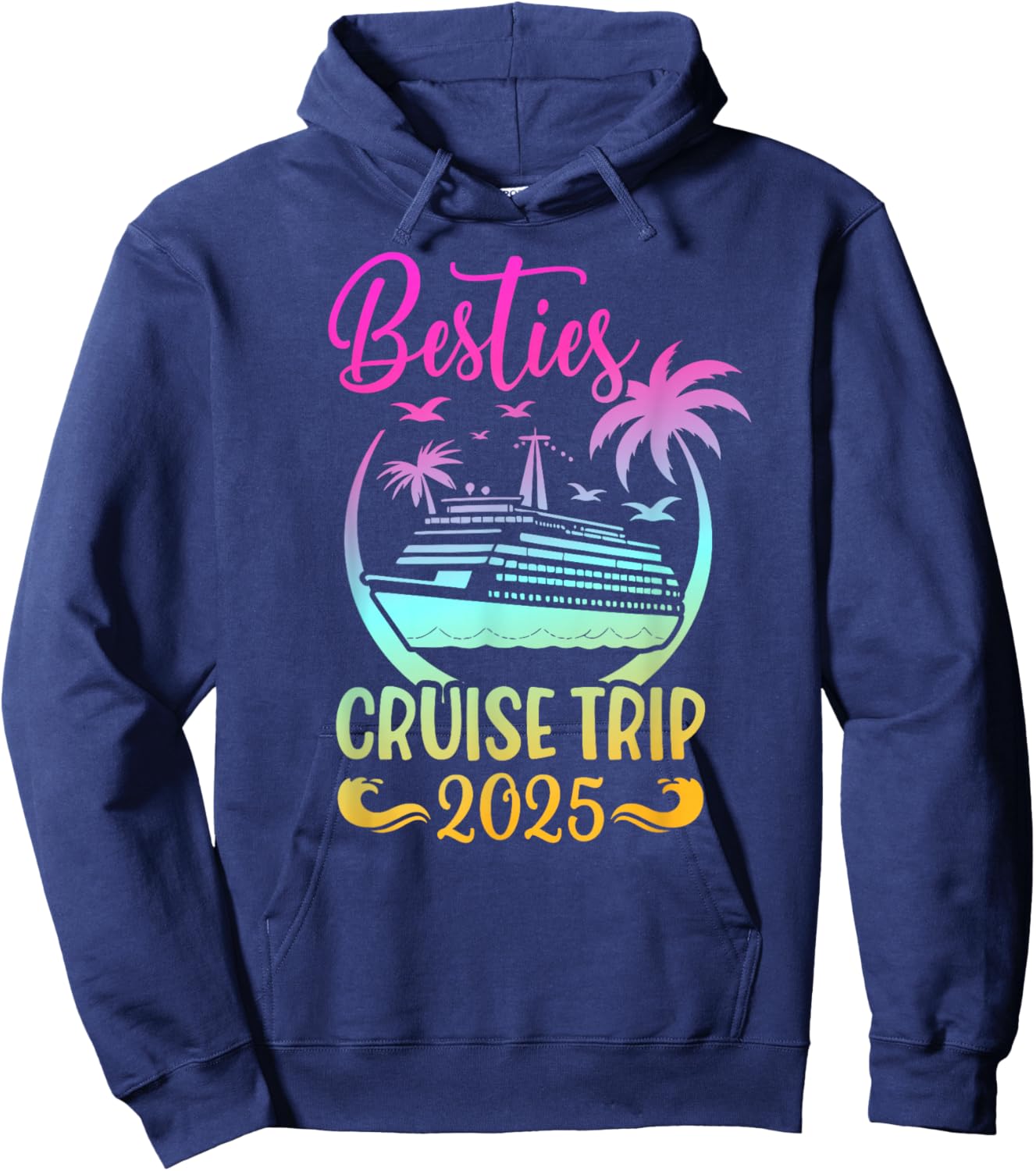 Matching Best Friend Cruise Trip BFF Vacay 2025 Adult Black Small Vacation Hoodie - Hoodie | Navy