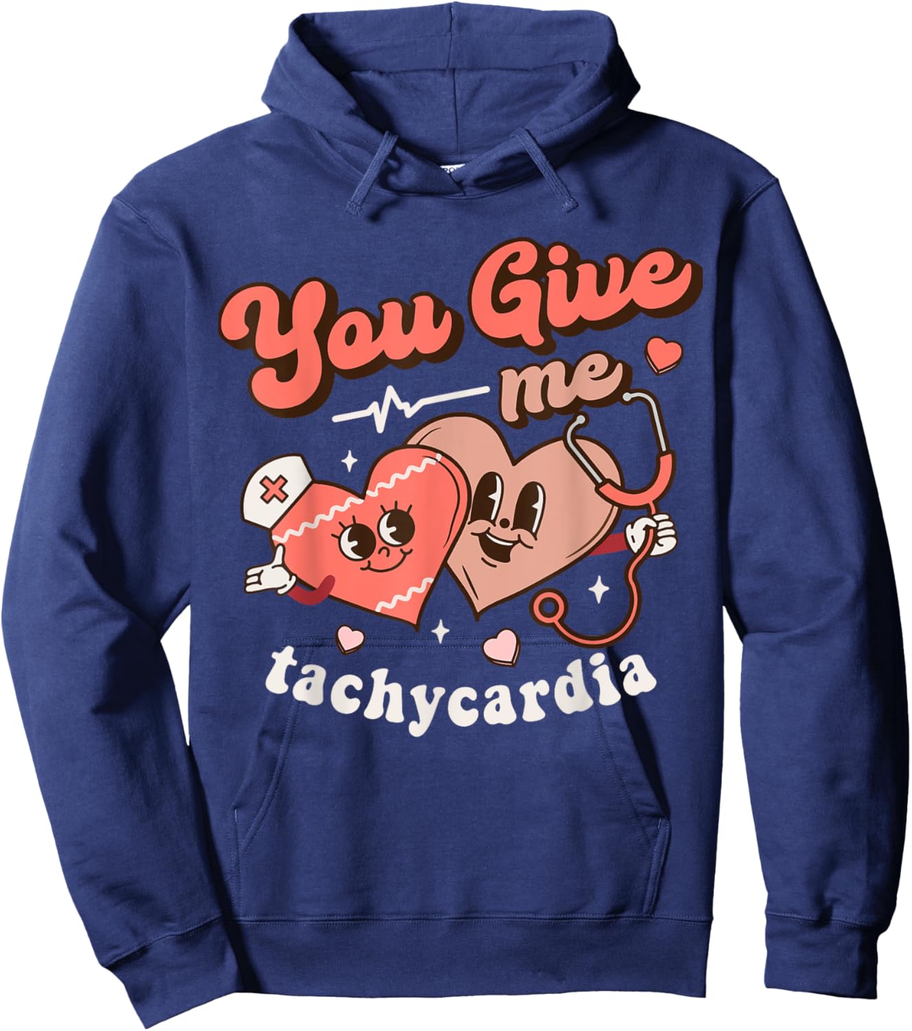 You Give Me Tachycardia Nurse Groovy Valentines CICU Hearts Hoodie - Hoodie | Navy