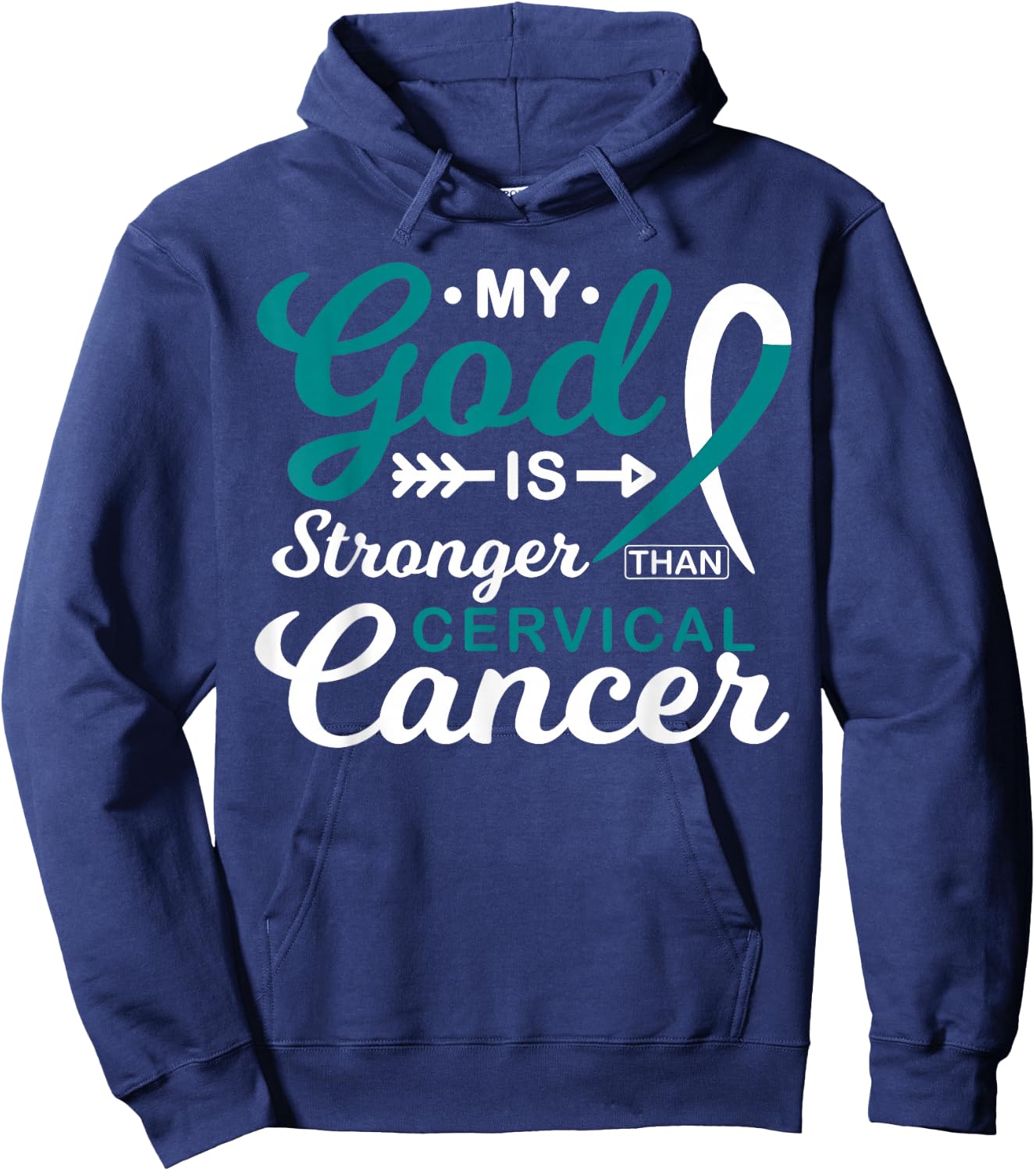 My God is Stronger Than Cervical Cancer Awareness Warrior Hoodie - Hoodie | Navy