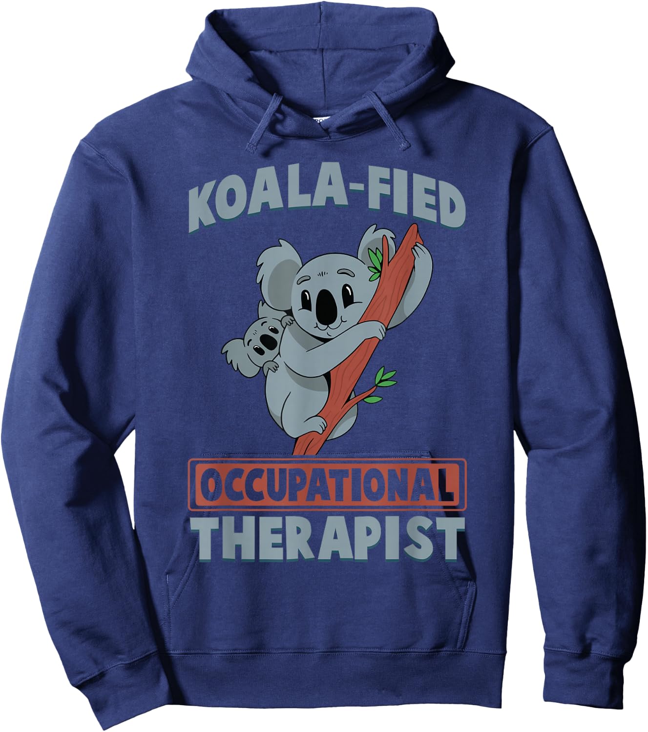 Cute Koala Occupational Therapy Qualified OT OTA Hoodie - Hoodie | Navy
