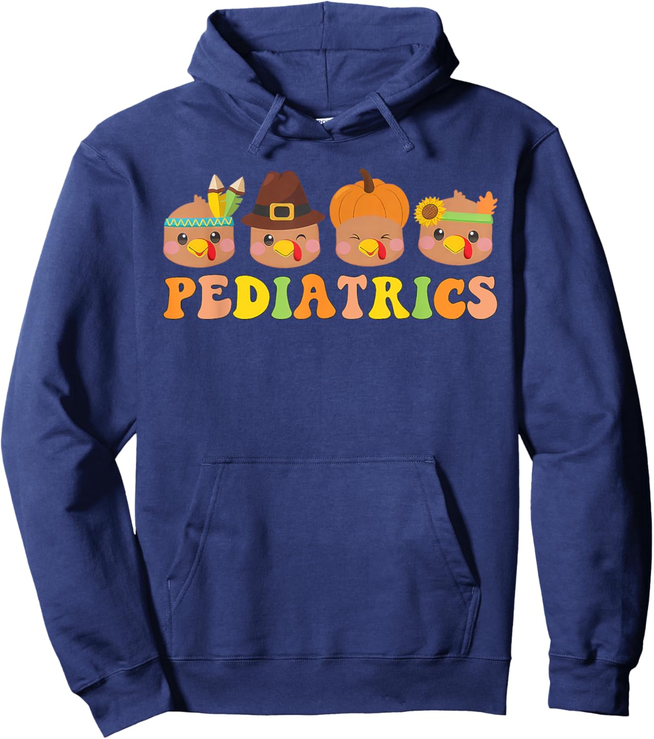 Cute Turkeys Pediatrics Pumpkin Thanksgiving Fall PEDS Nurse Hoodie - Hoodie | Navy