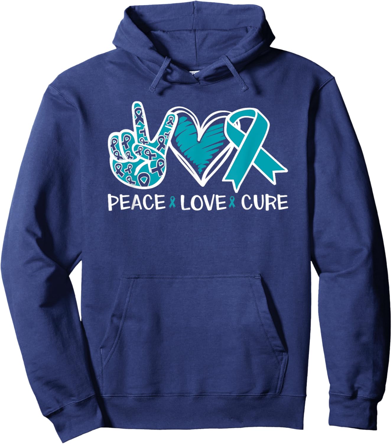 Ovarian Cancer Peace Love Cure Teal Ribbon Hoodie - Hoodie | Navy