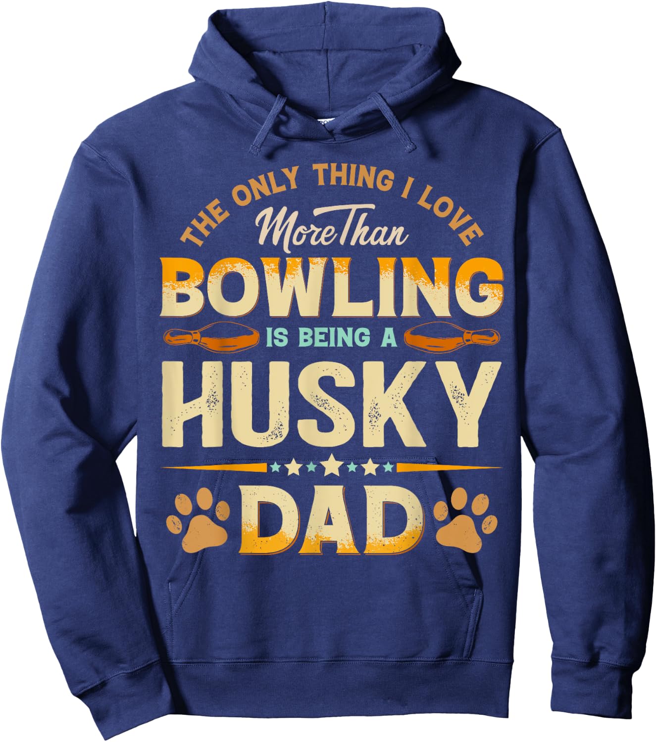 Funny Bowling Father's Day - Husky Dad Dog Lover Hoodie - Hoodie | Navy