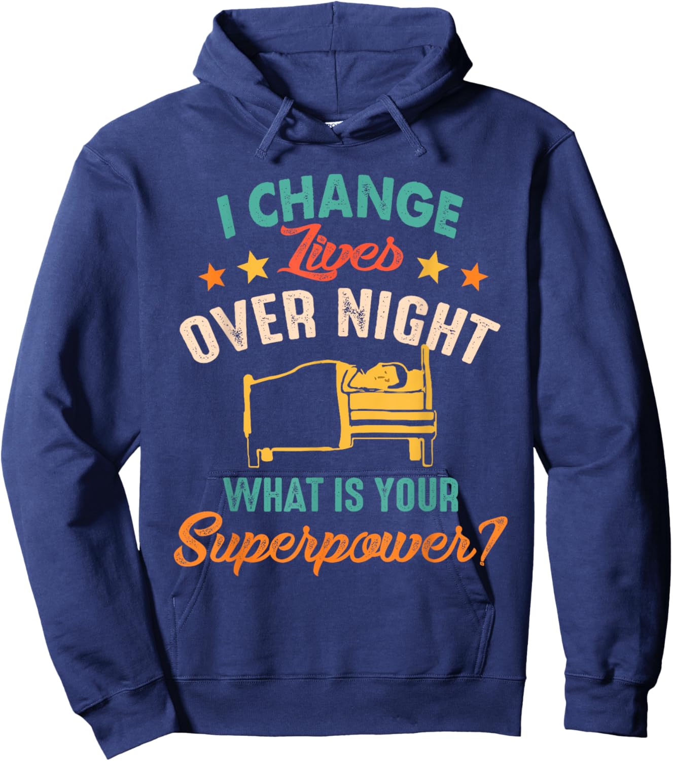 Sleep Tech Insomnia Polysomnography Change Lives Over Night Hoodie - Hoodie | Navy