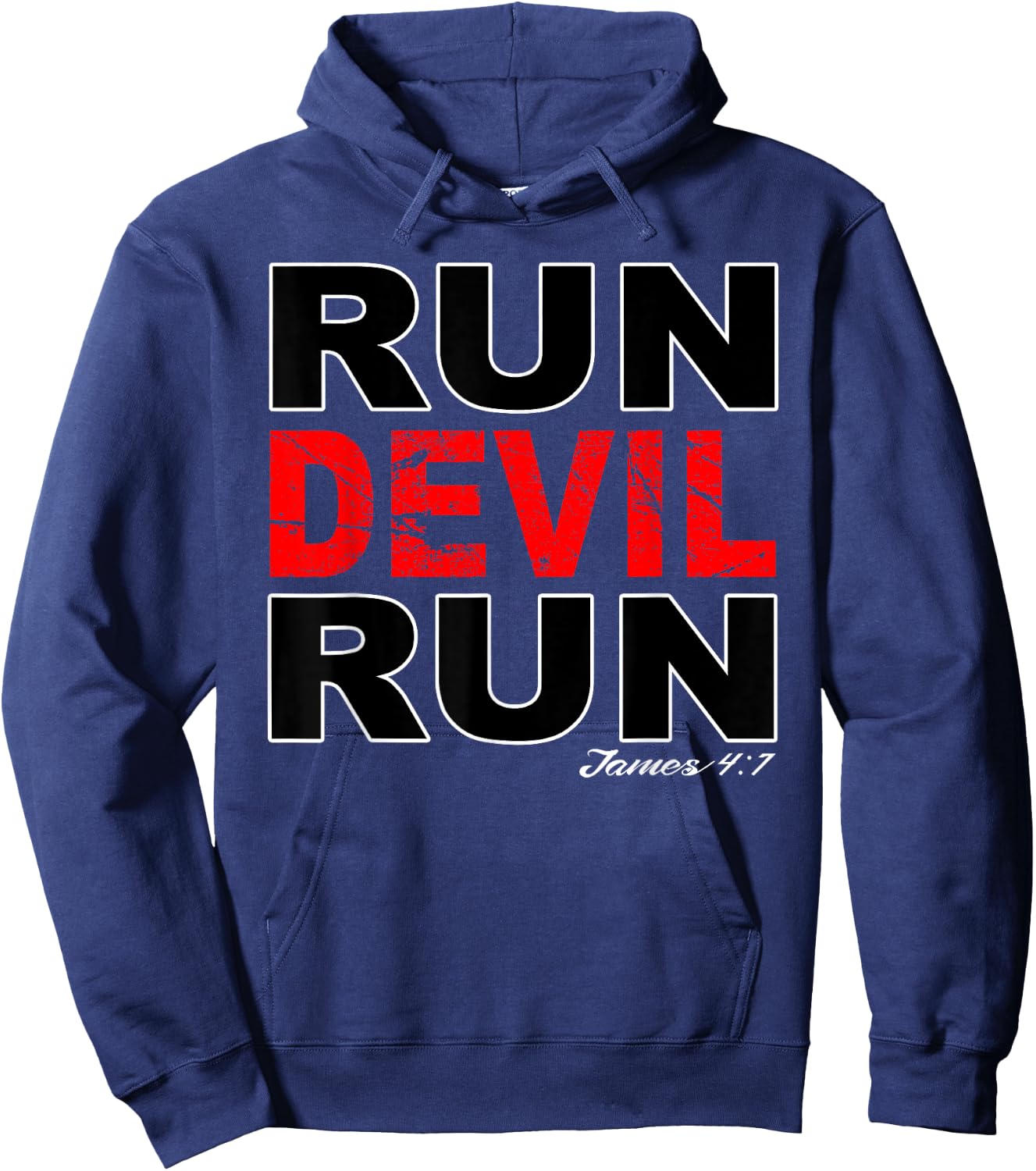 Run Devil Run James 4:7 Bible Verse Hoodie - Hoodie | Navy