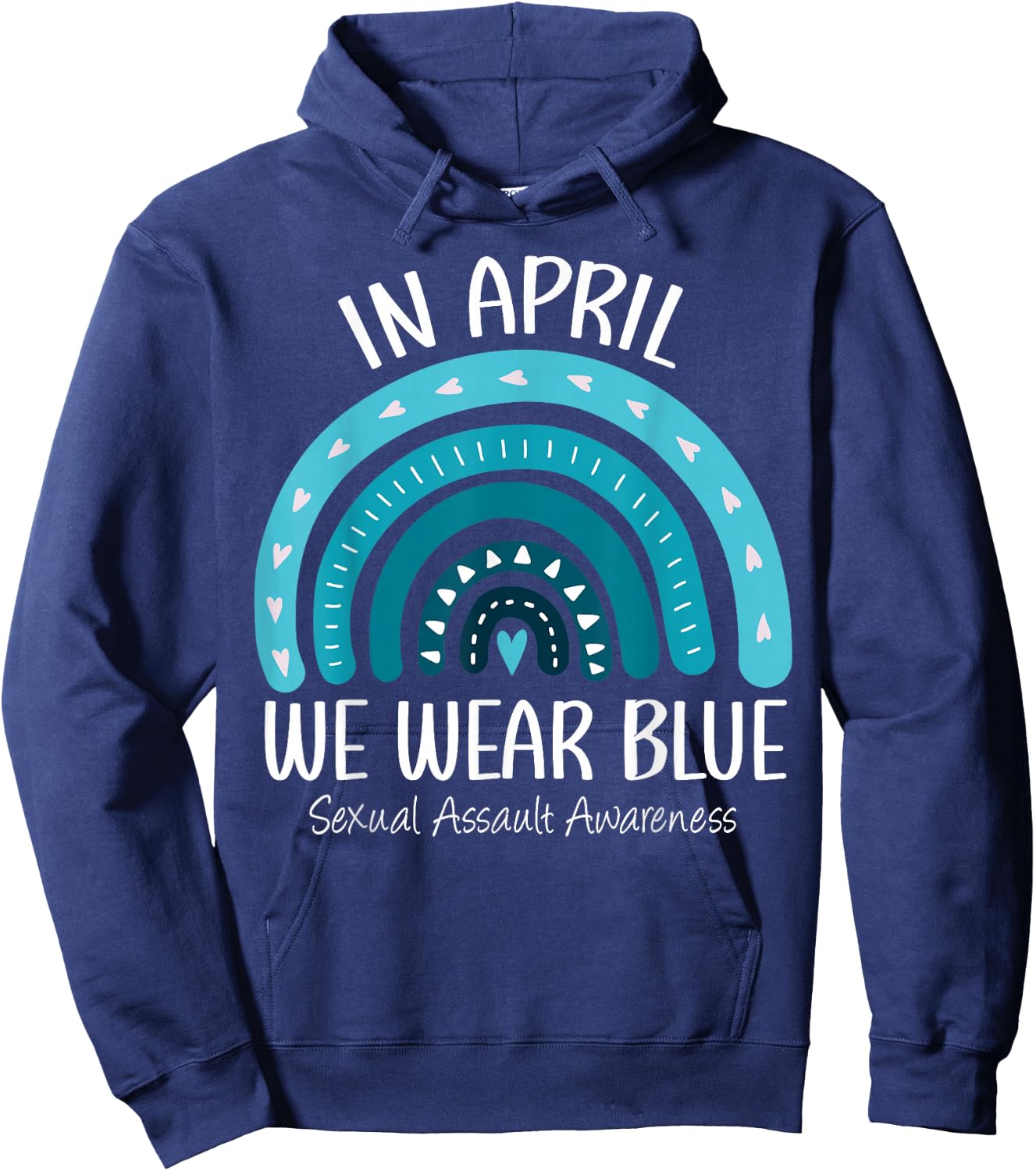 Rainbow In April We Wear Blue Sexual Assault Awareness Month Hoodie - Hoodie | Navy