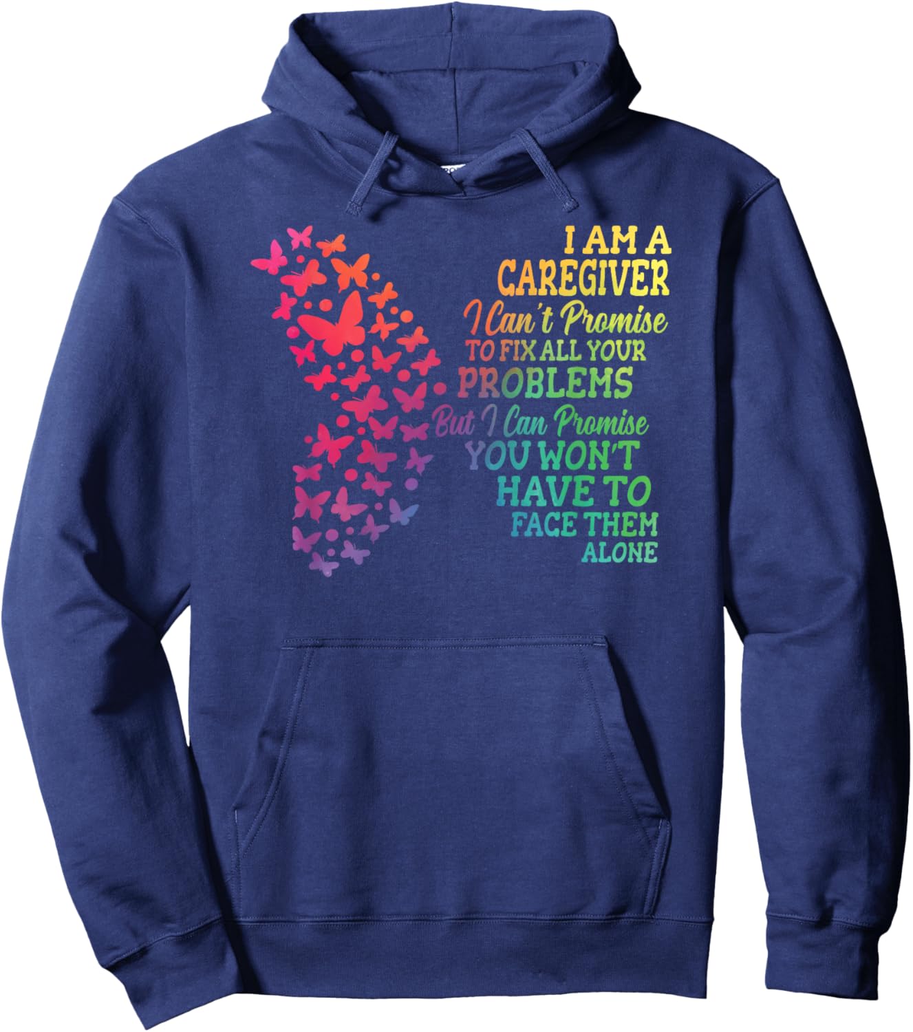 I Am A Caregiver Caregiving Nursing Expert Nurse Caretaker Hoodie - Hoodie | Navy