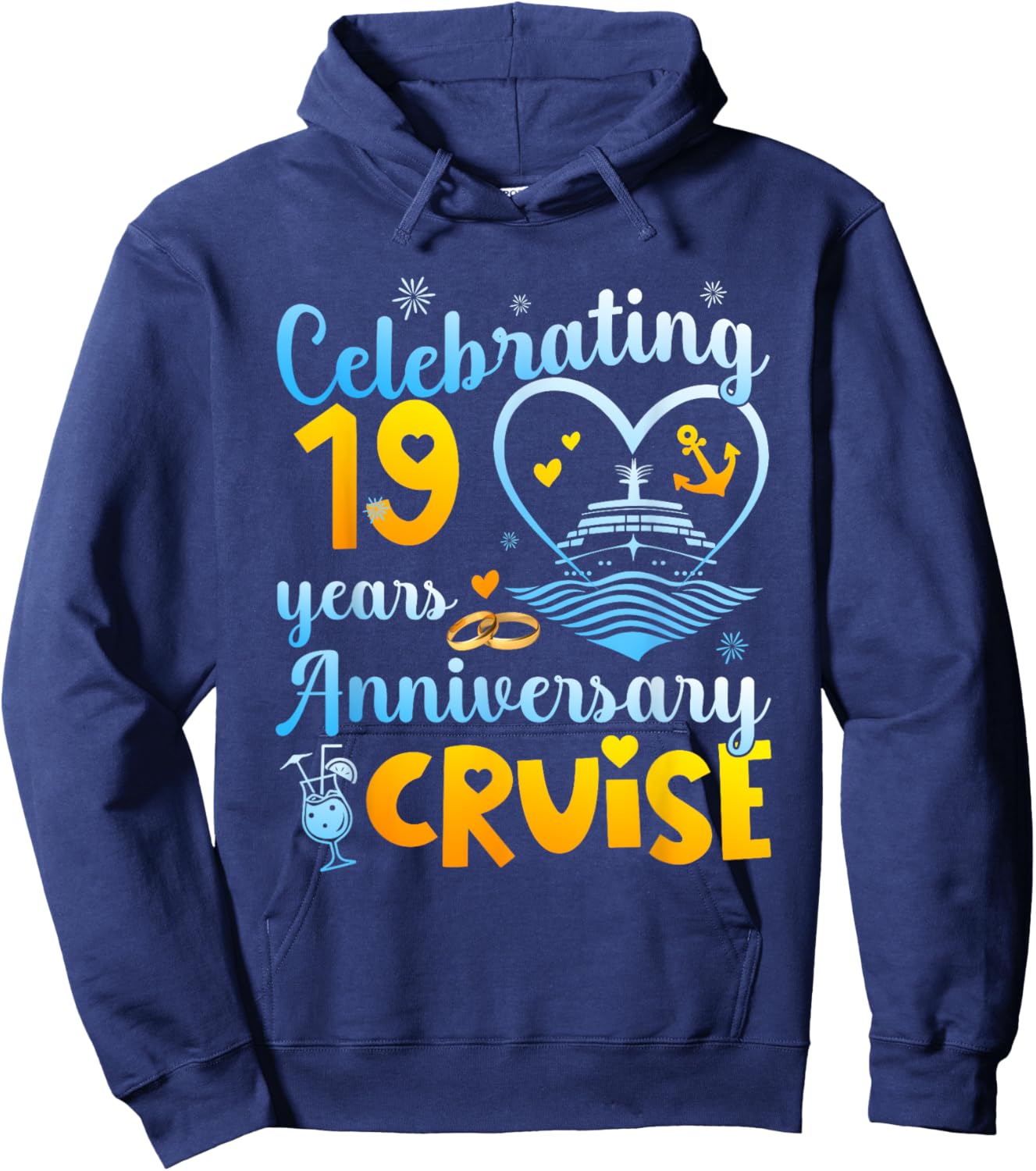 Celebrating 19 Years Anniversary Cruise 19th Anniversary Hoodie - Hoodie | Navy