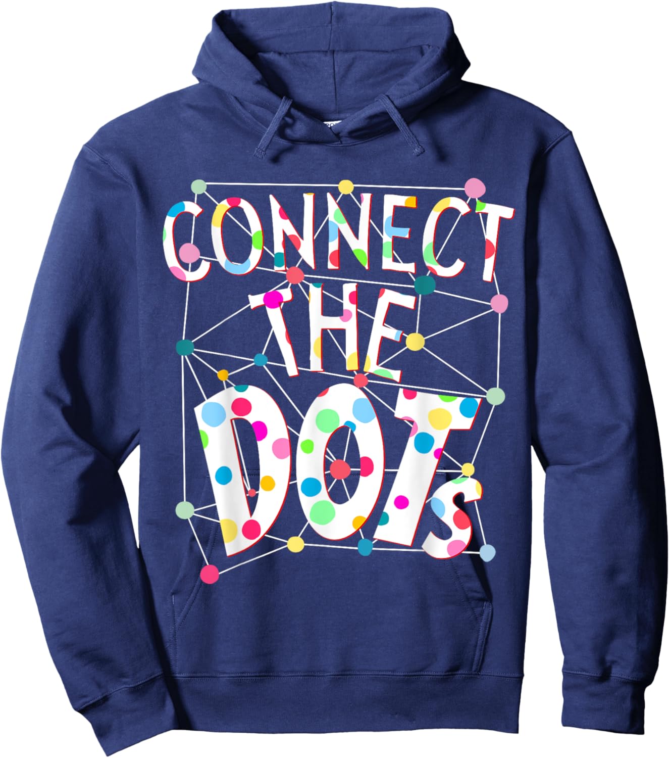 Connect The Dots Colorful Polka Dot International Dot Day Hoodie - Hoodie | Navy